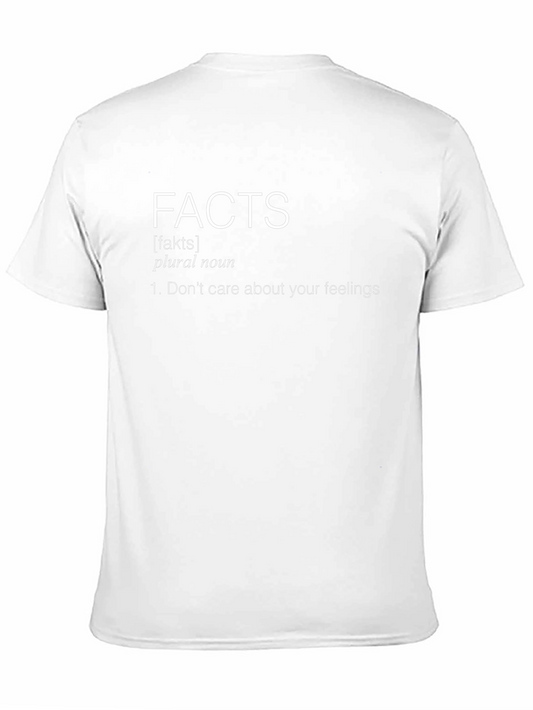 Facts Dont Care About Your Feelings T-Shirt