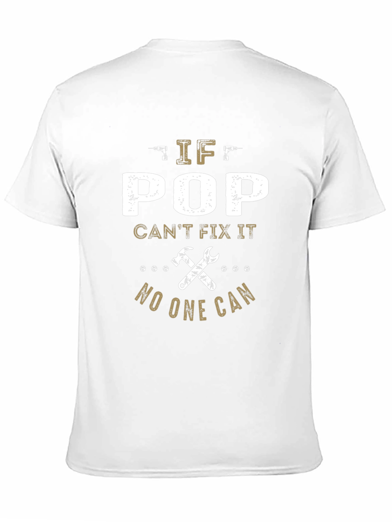 If Pop Cant Fix It Mens T-Shirt