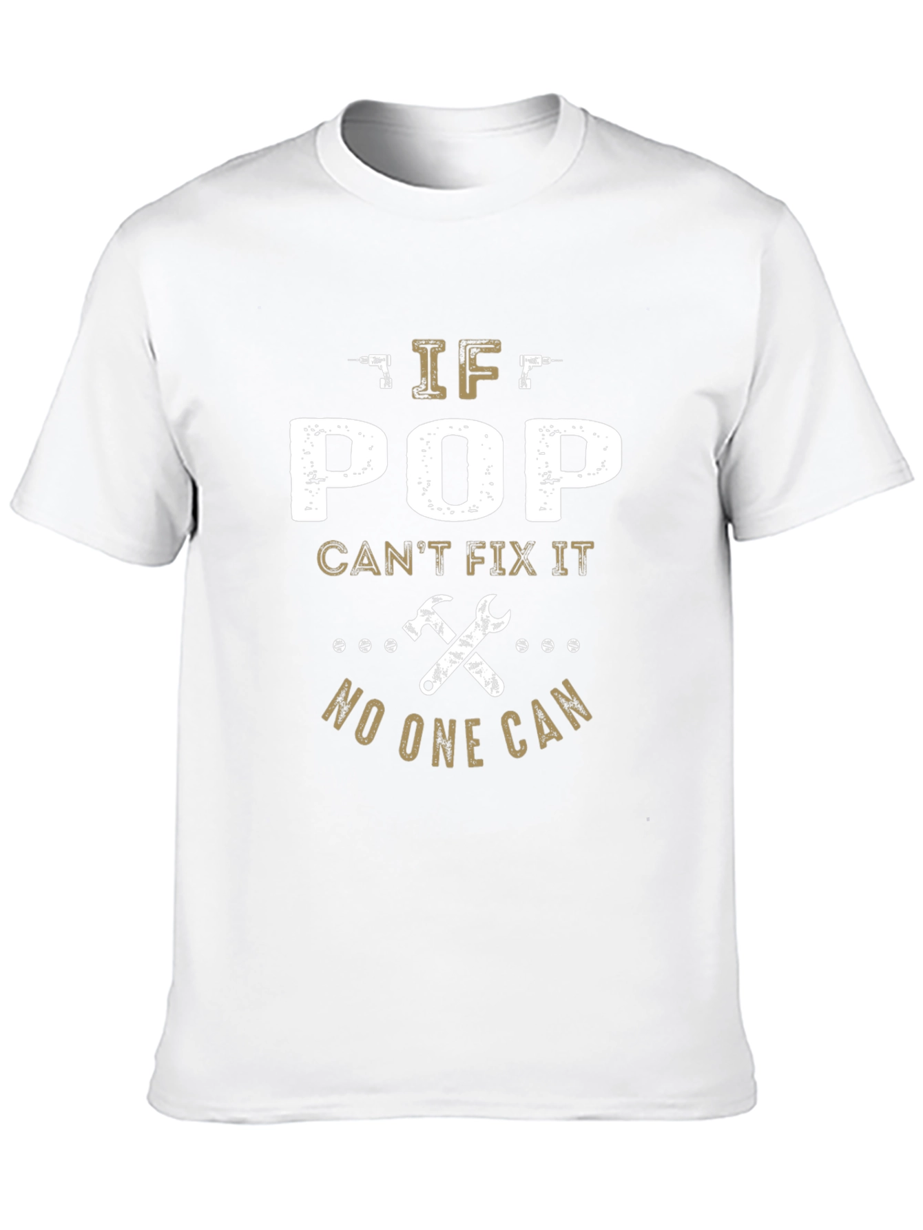 If Pop Cant Fix It Mens T-Shirt