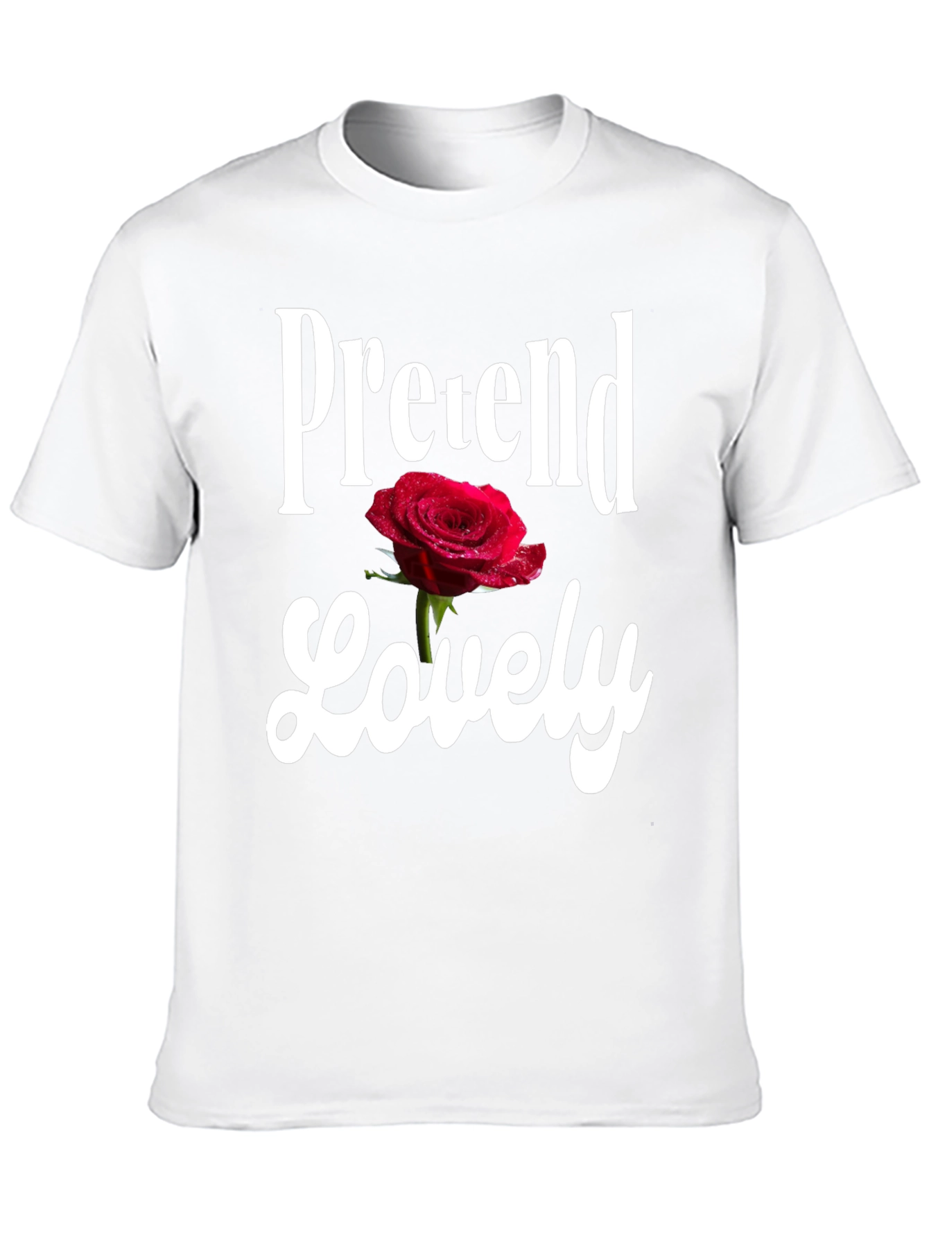 Pretend Lovely Graphic T-Shirt