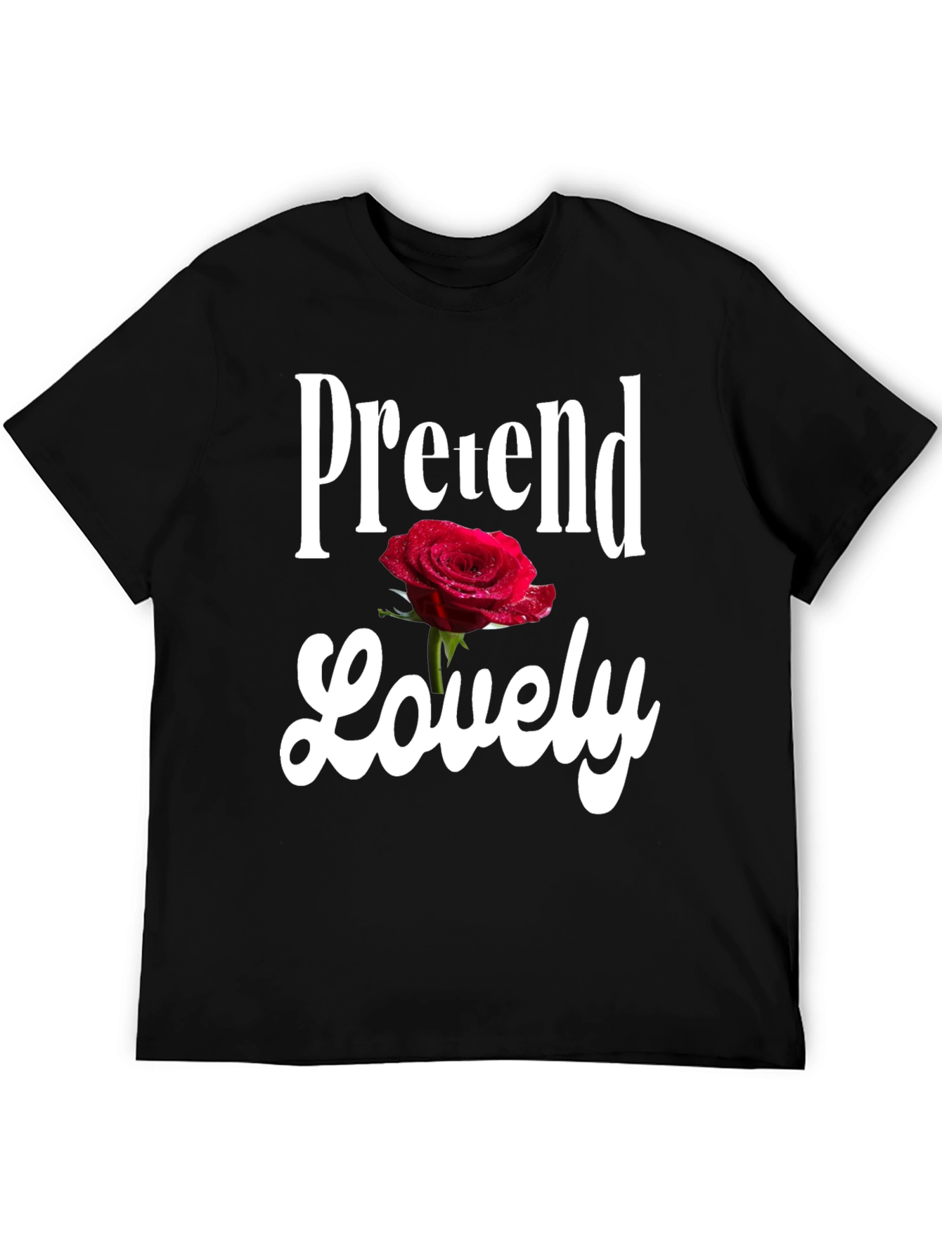 Pretend Lovely Graphic T-Shirt