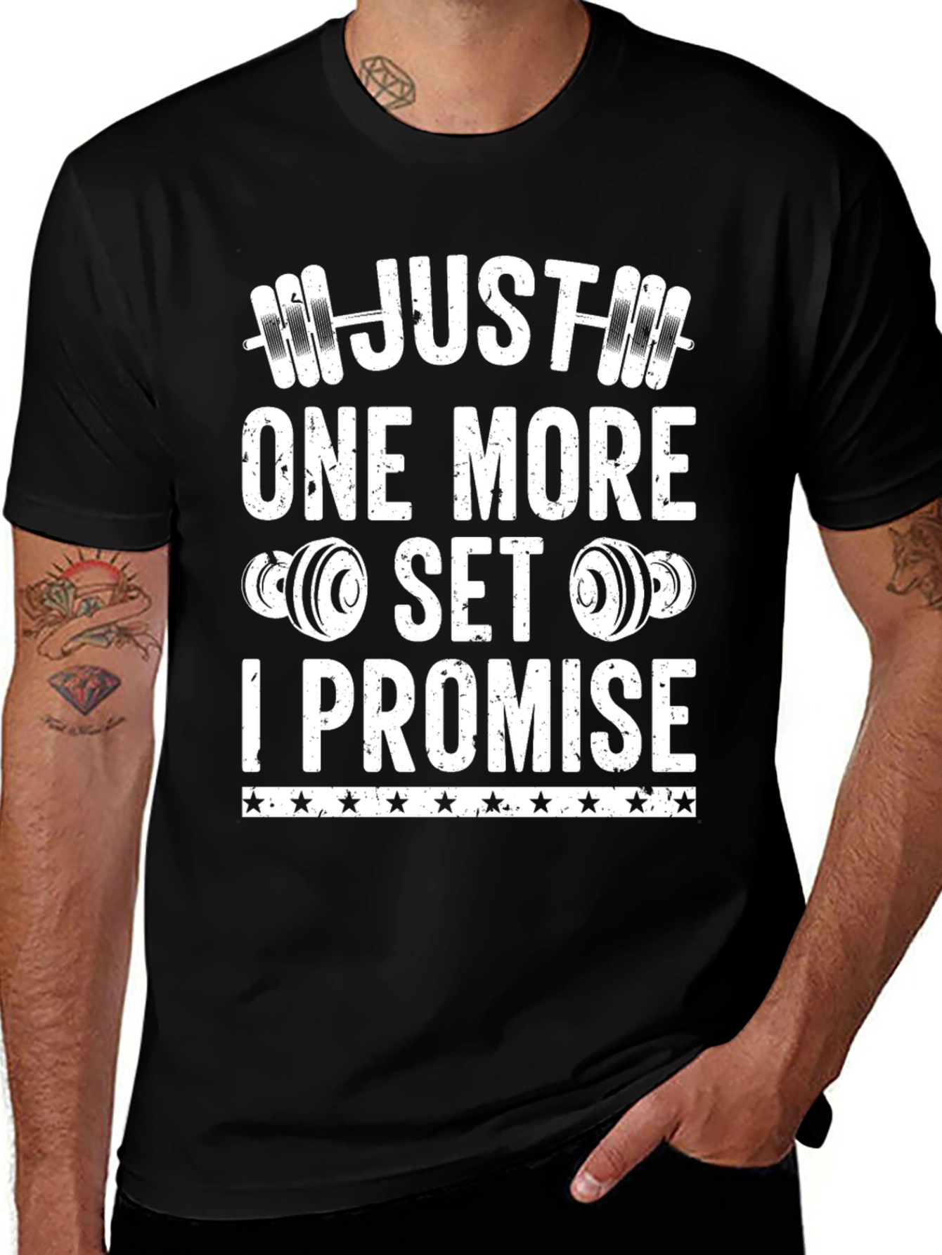 Just One More Set I Promise Gym Shirt