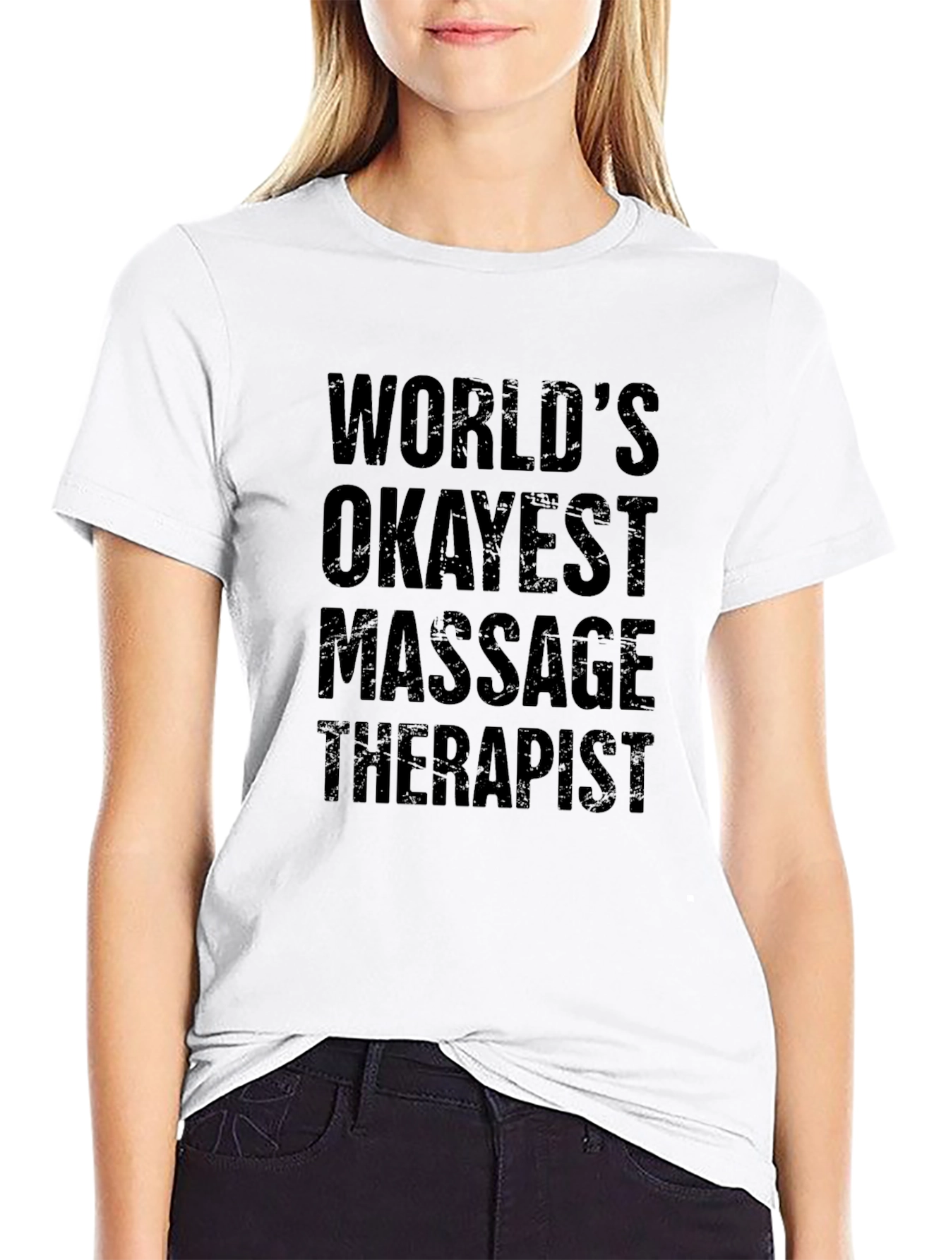 Worlds Okayest Massage Therapist Black T-Shirt