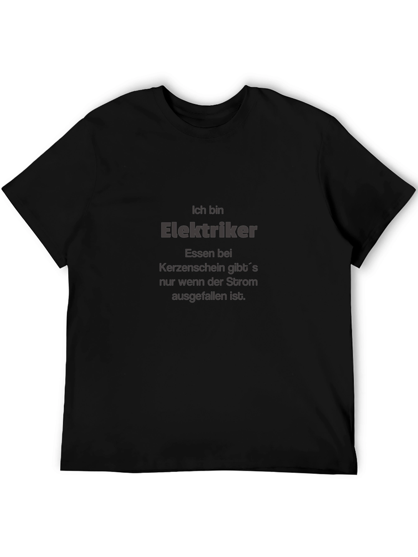 Electrician Humor T-Shirt - German Text