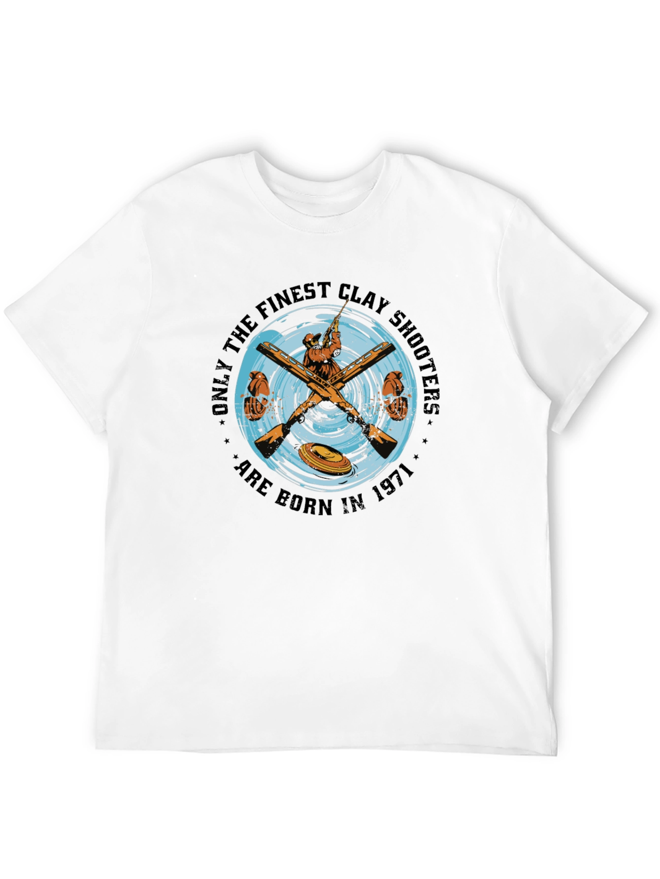 Finest Clay Shooters Born in 1971 T-Shirt