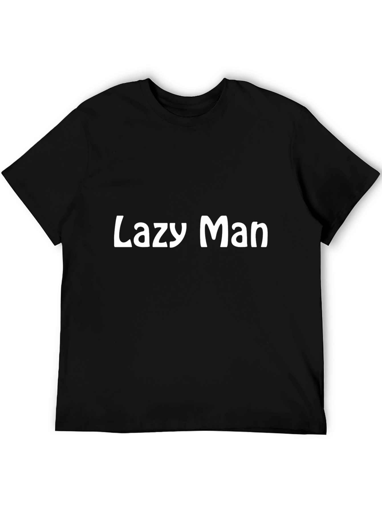 Lazy Man Black T-Shirt - Bold Statement Tee