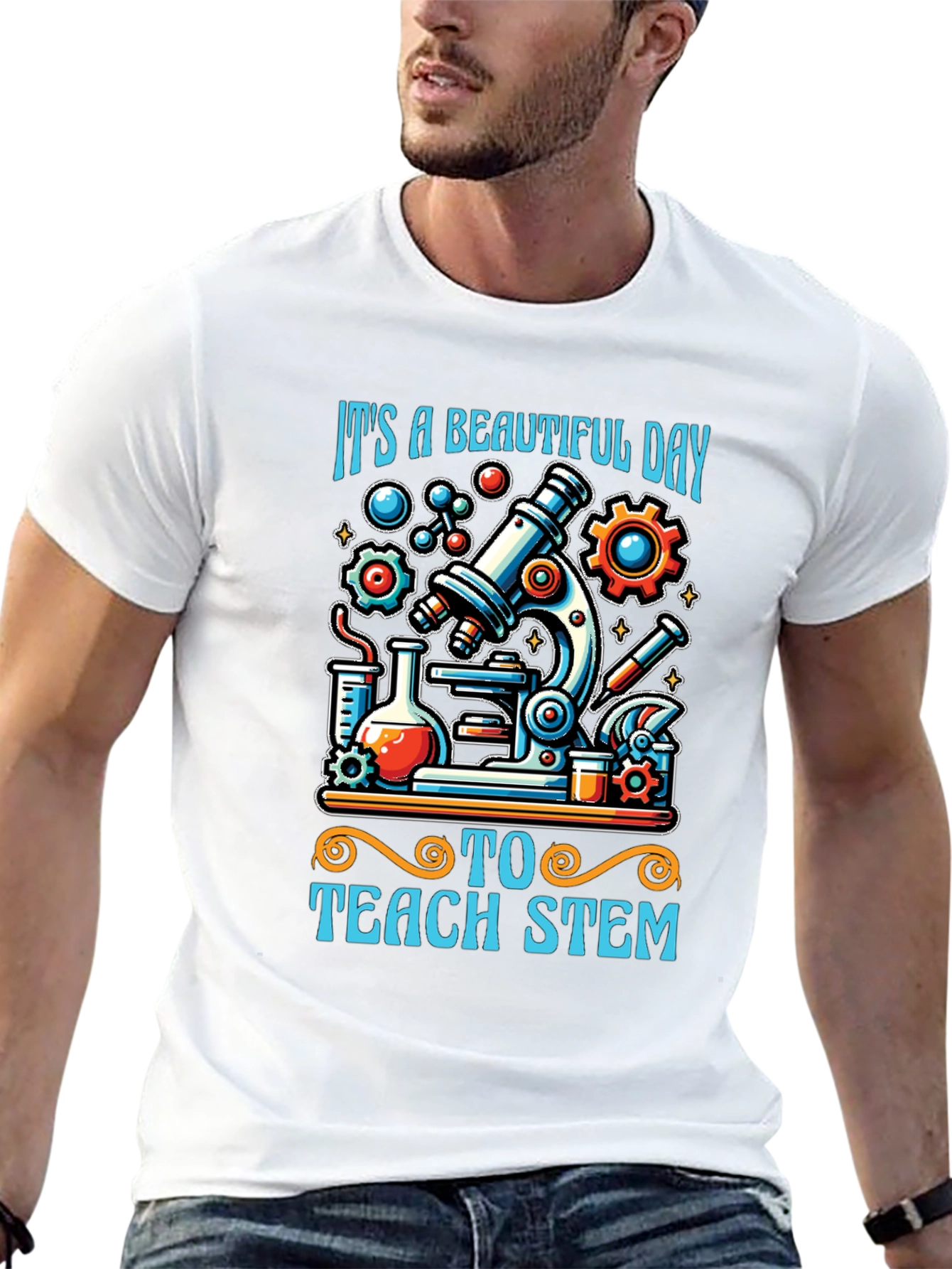 STEM Teacher T-Shirt - Beautiful Day to Teach