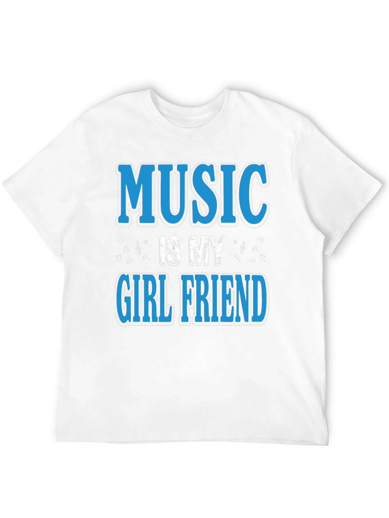 Music is My Girlfriend Black T-Shirt