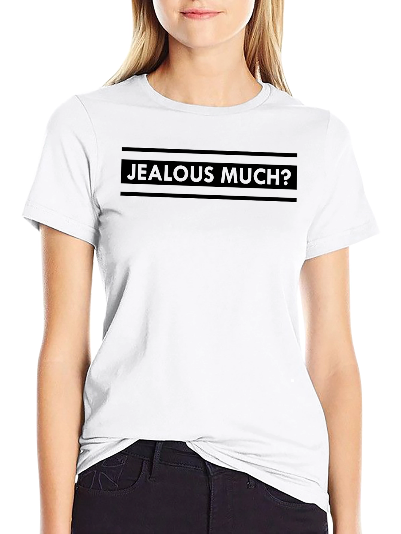 Jealous Much? Graphic Print Crew Neck T-Shirt