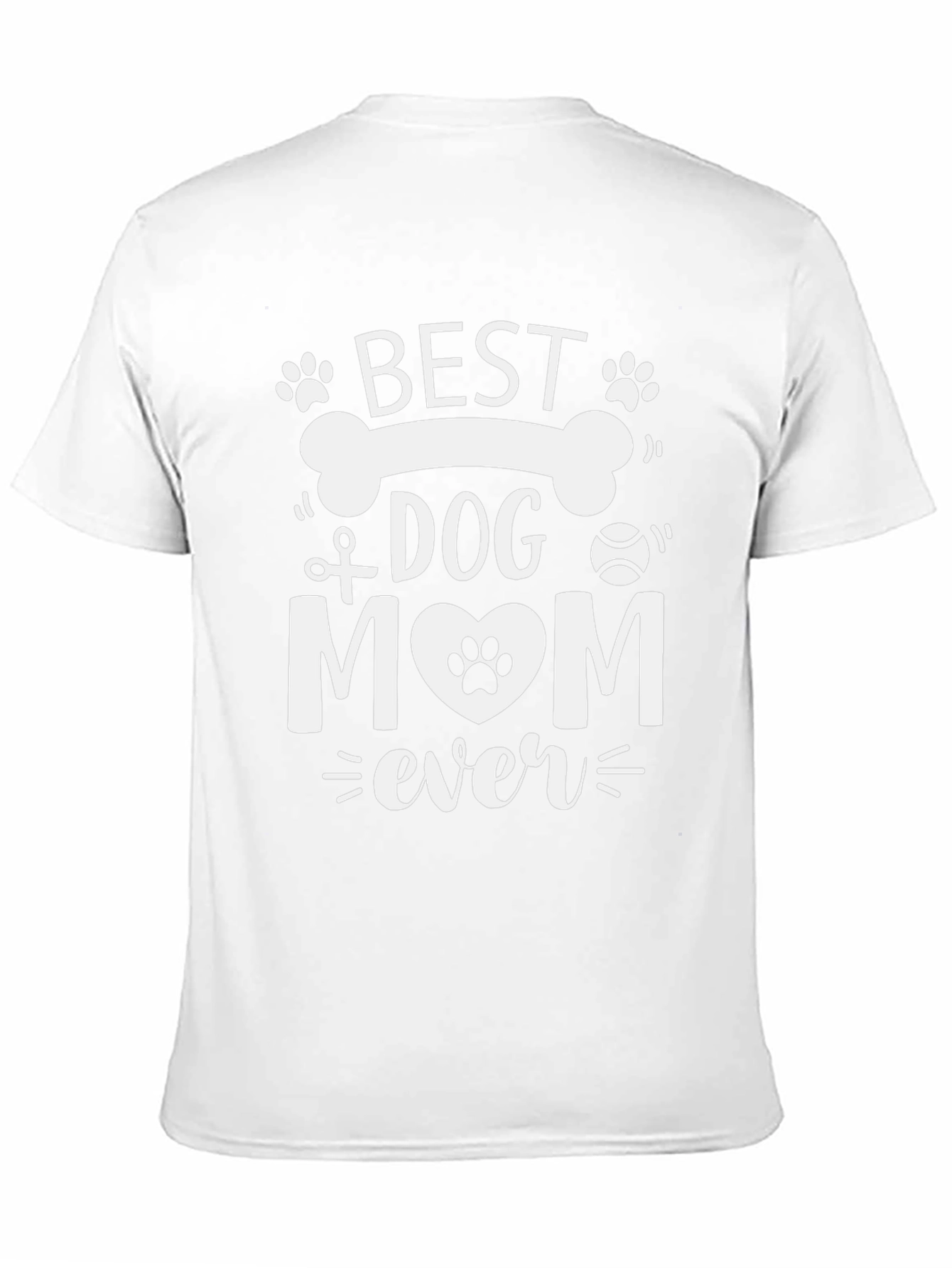 Best Dog Mom Ever Graphic T-Shirt