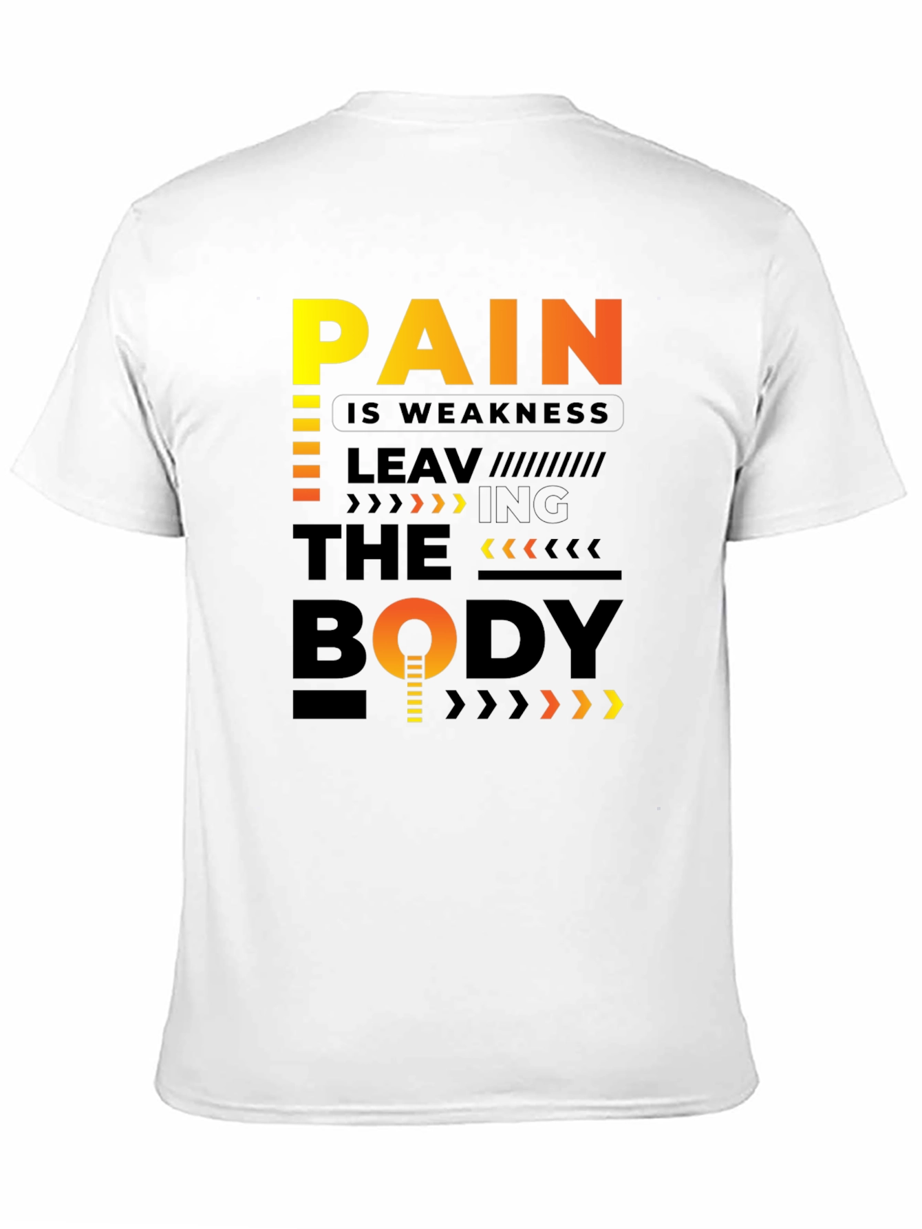 Pain is Weakness Leaving the Body Graphic T-Shirt