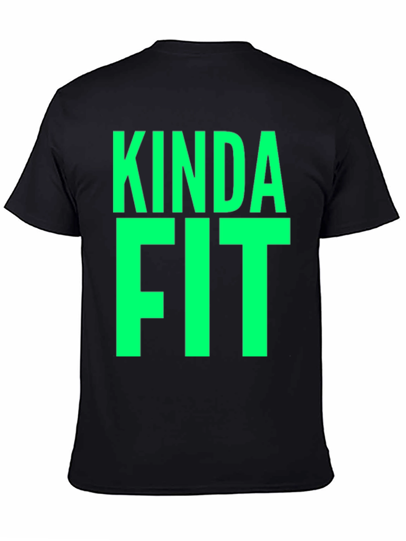 Kinda Fit T-Shirt - Funny Gym Workout Tee