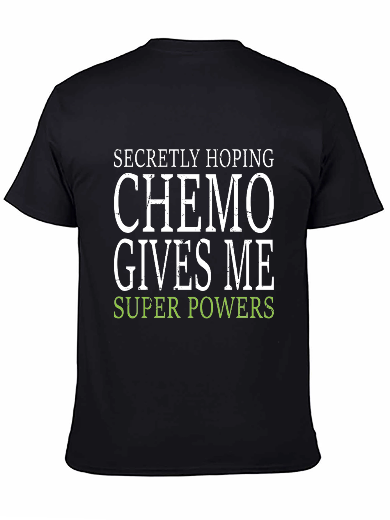 Funny Chemo Super Powers T-Shirt