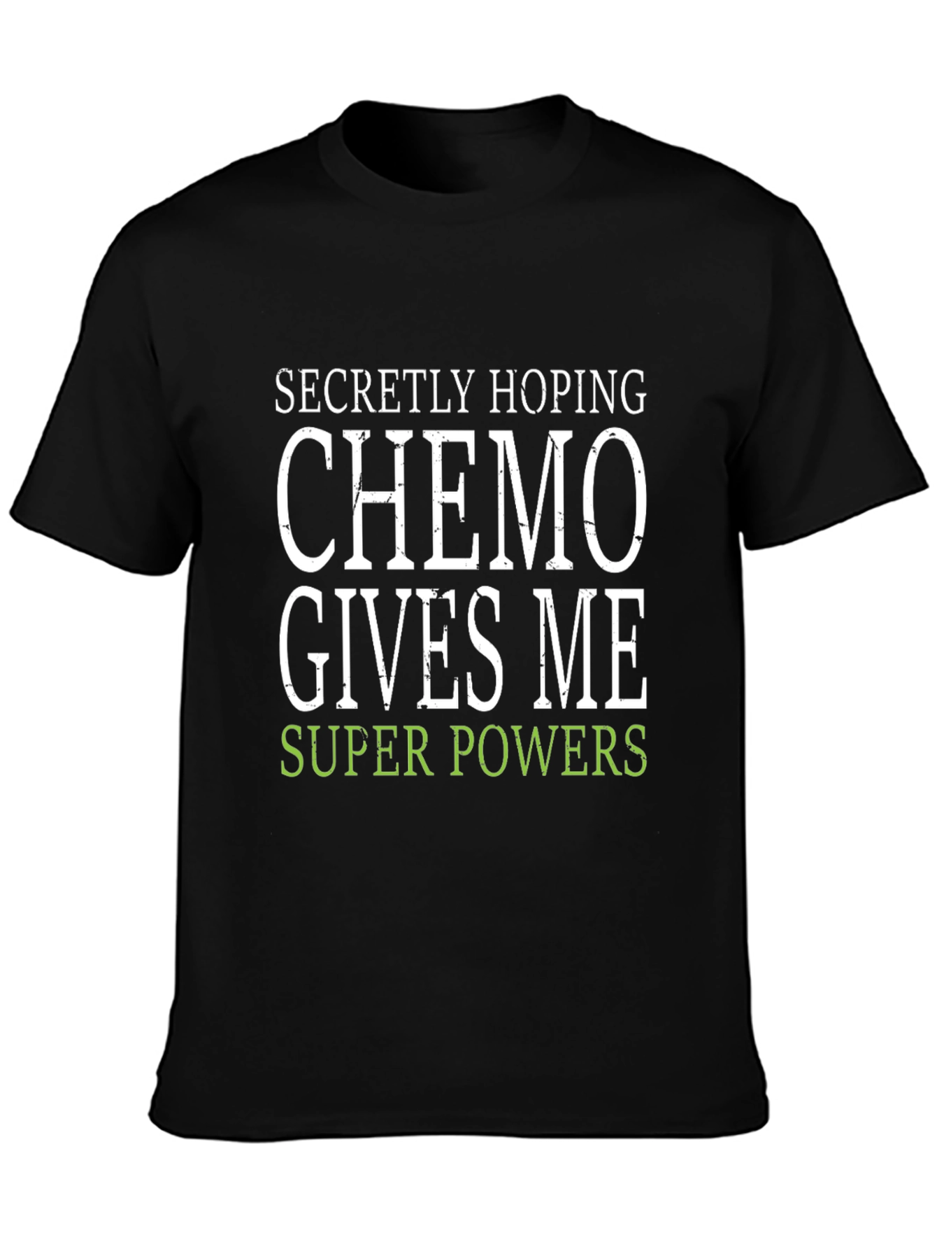 Funny Chemo Super Powers T-Shirt