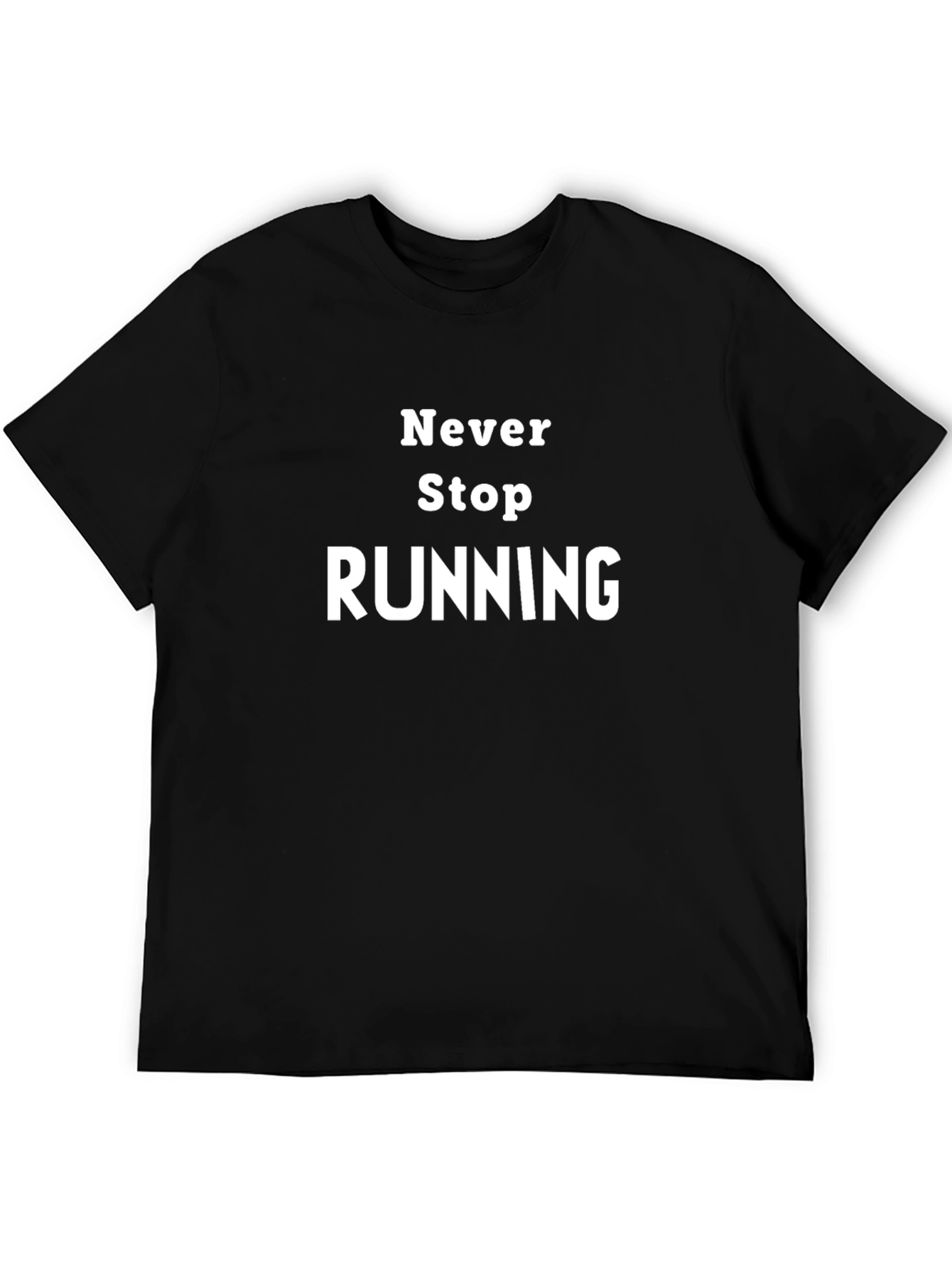 Never Stop Running T-Shirt - Black Graphic Tee