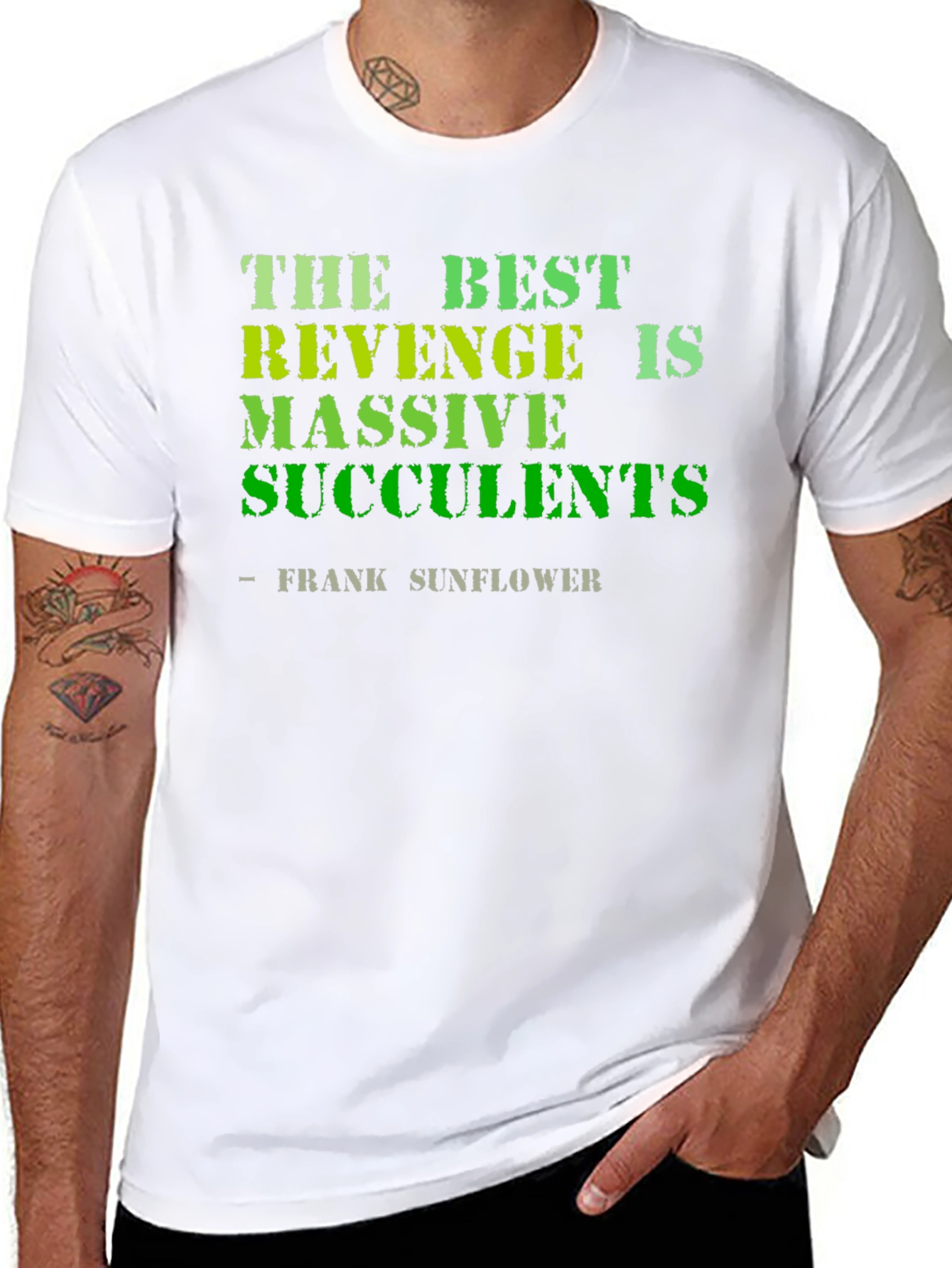 The Best Revenge is Massive Succulents Funny T-Shirt