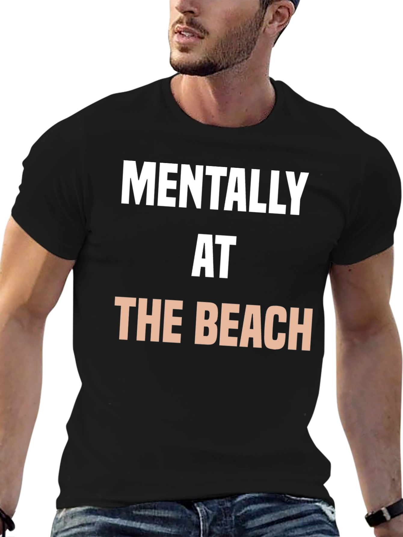 Mentally at the Beach T-Shirt