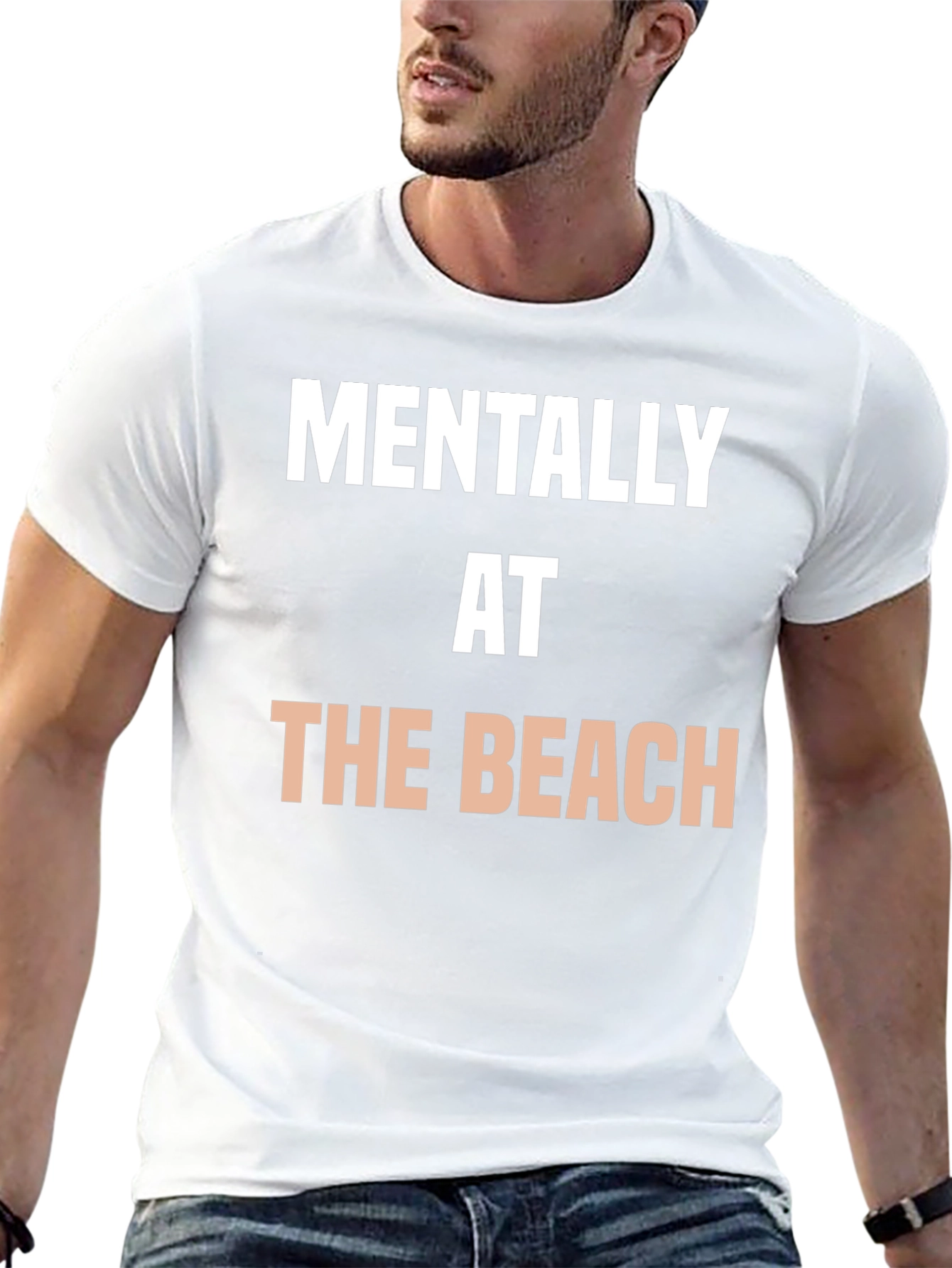 Mentally at the Beach T-Shirt