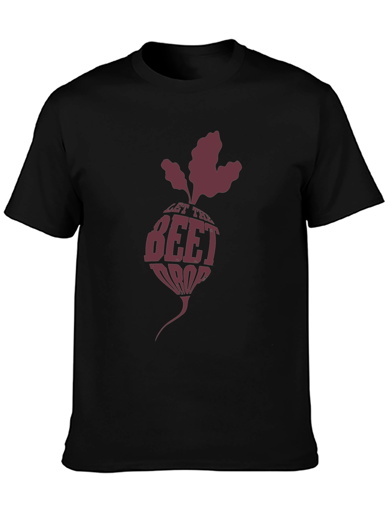 Let the Beet Drop Black Graphic Tee
