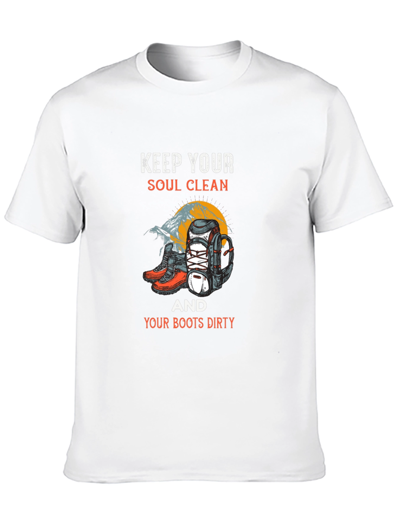 Keep Your Soul Clean Hiking Graphic T-Shirt