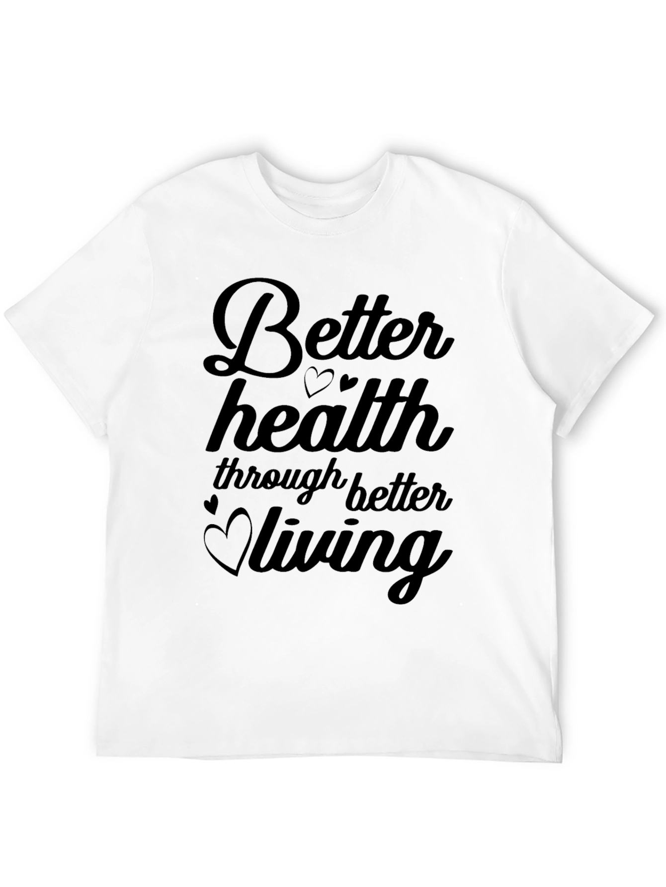 Better Health Graphic Tee - Soft Cotton Blend