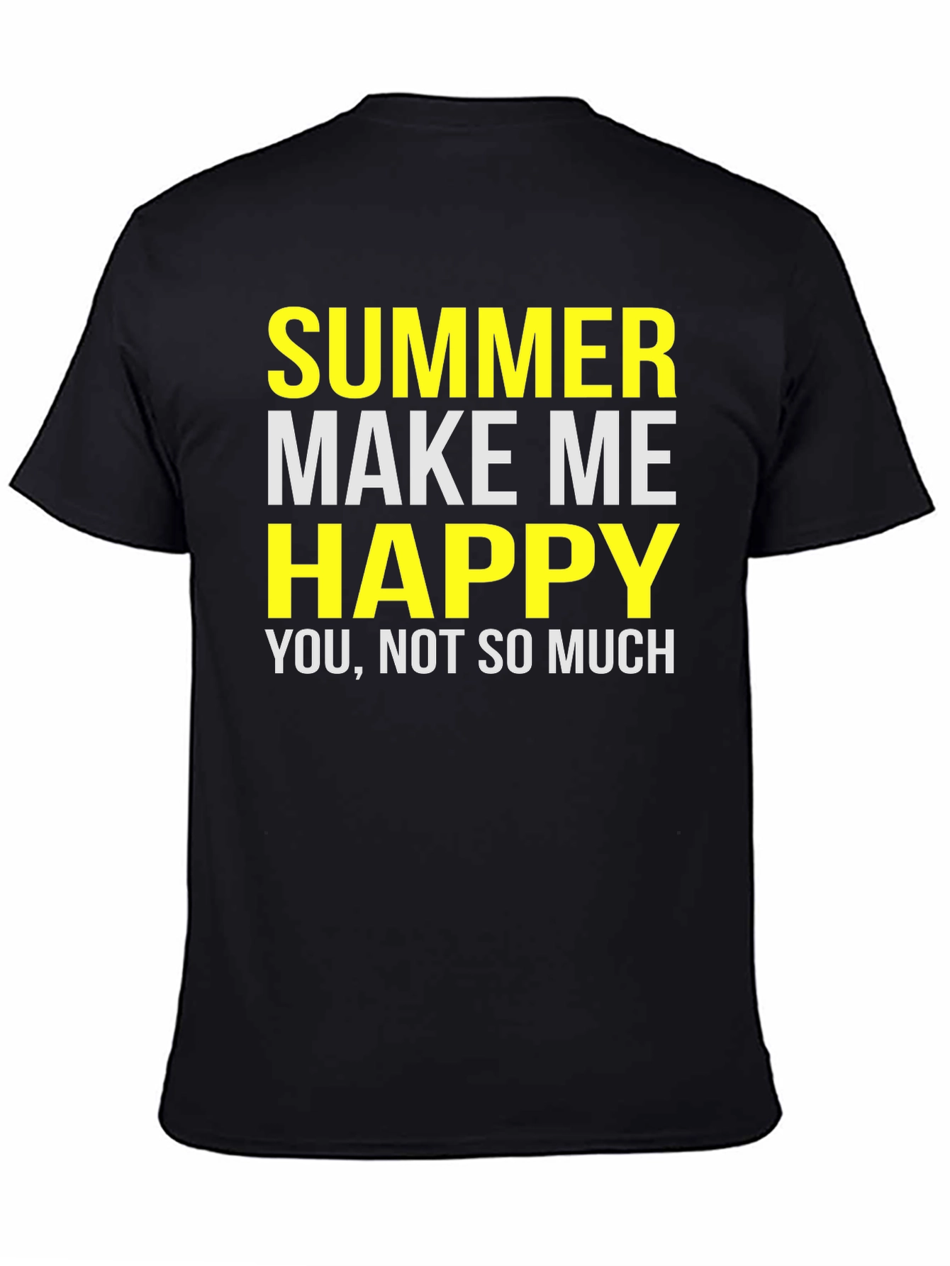 Funny Summer T-Shirt - Make Me Happy Graphic Tee