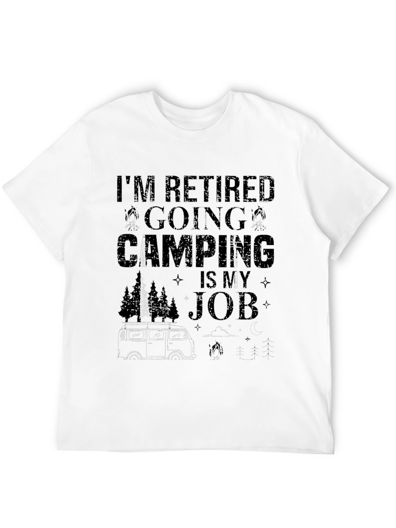 Retired Camping Job T-Shirt