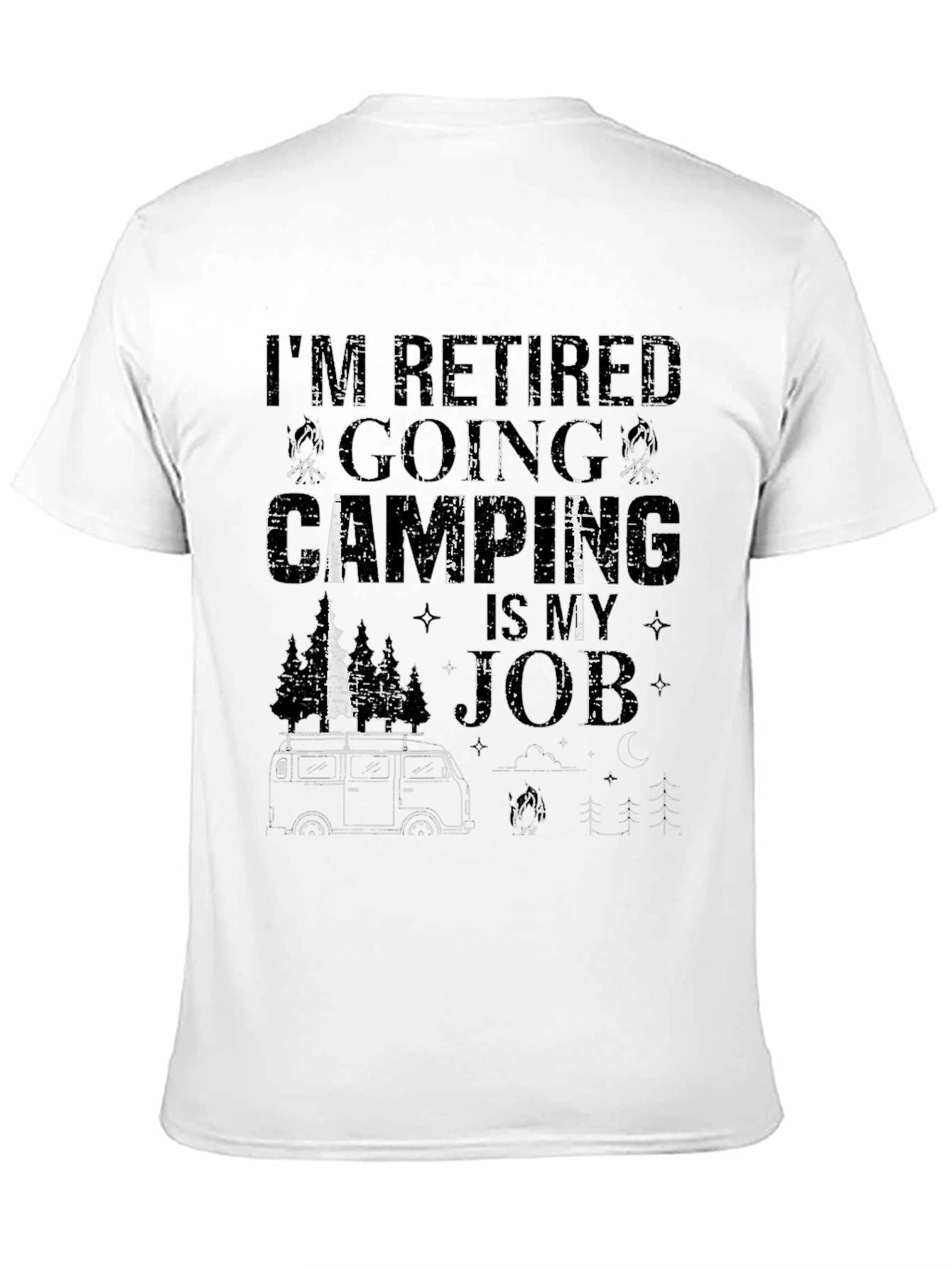 Retired Camping Job T-Shirt