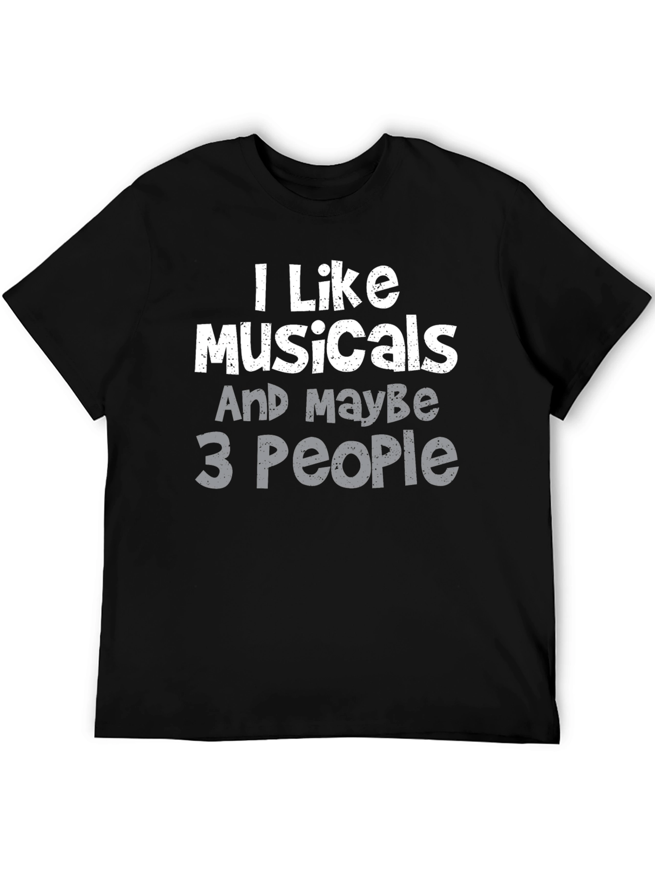 I Like Musicals T-Shirt Funny Introvert Tee