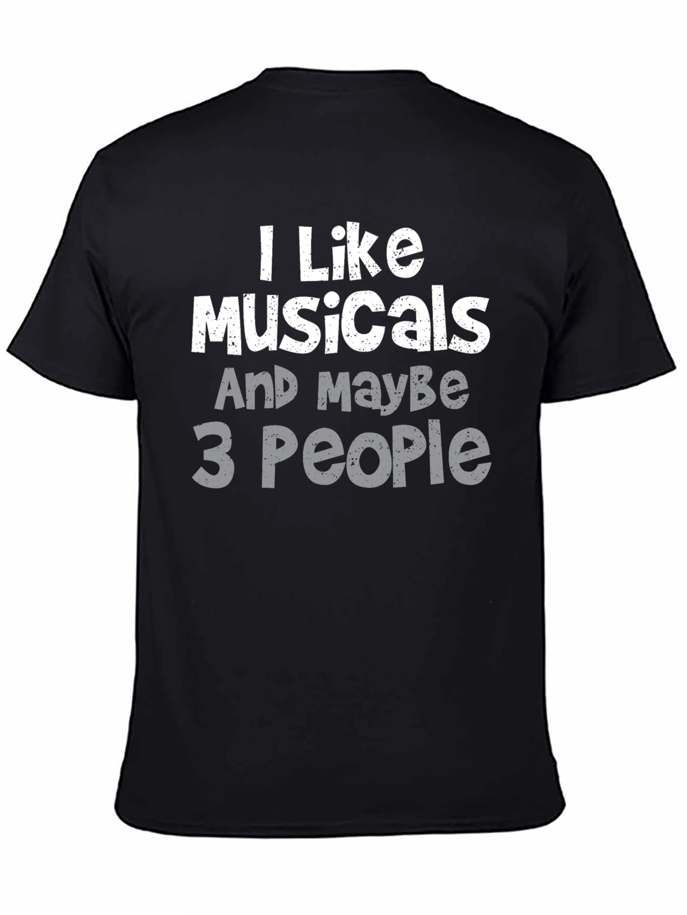 I Like Musicals T-Shirt Funny Introvert Tee