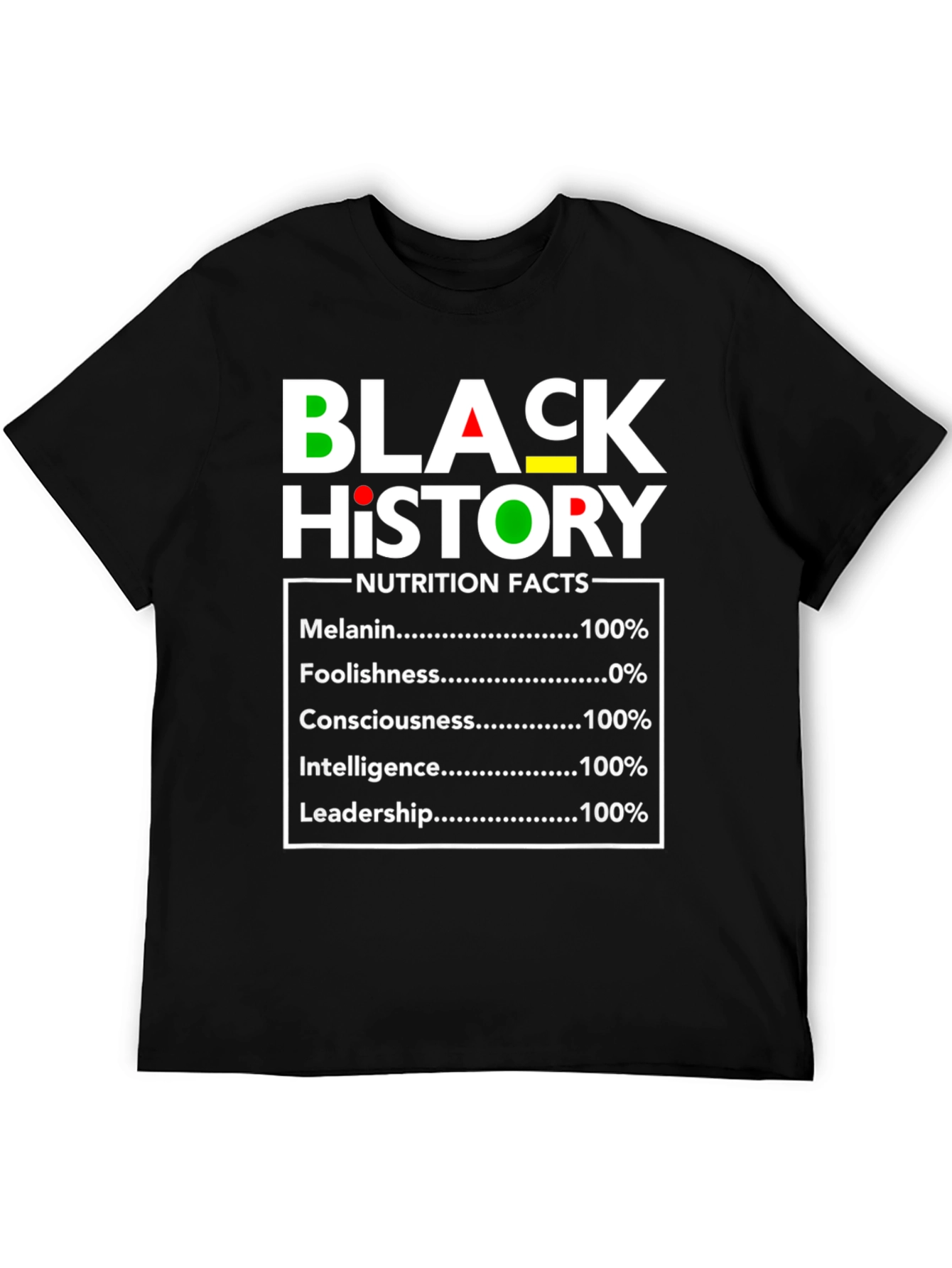 Black History Nutrition Facts Graphic T-Shirt