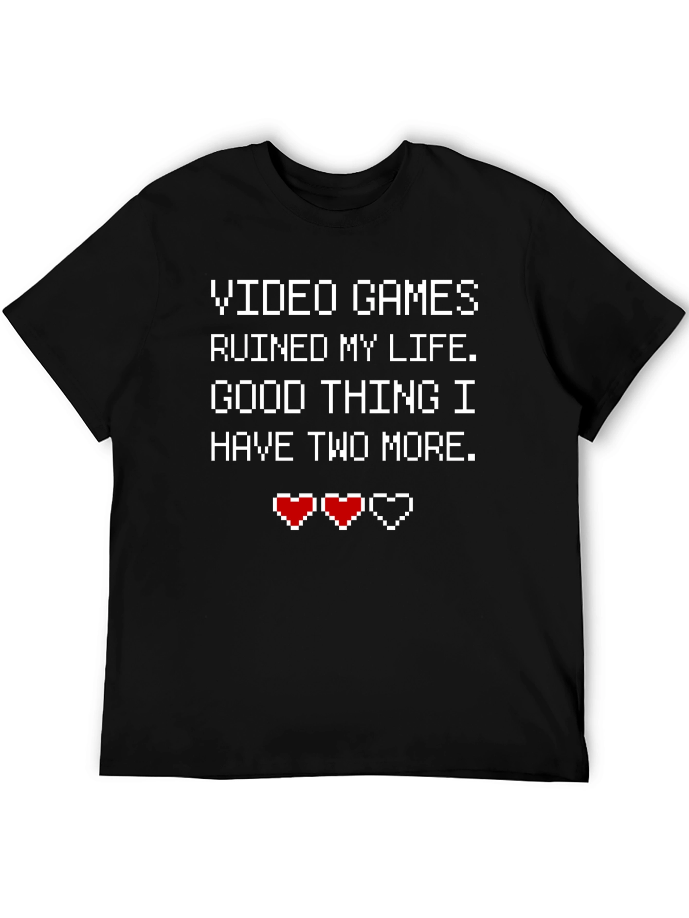 Gamer Life T-Shirt - Video Game Pixel Art Design