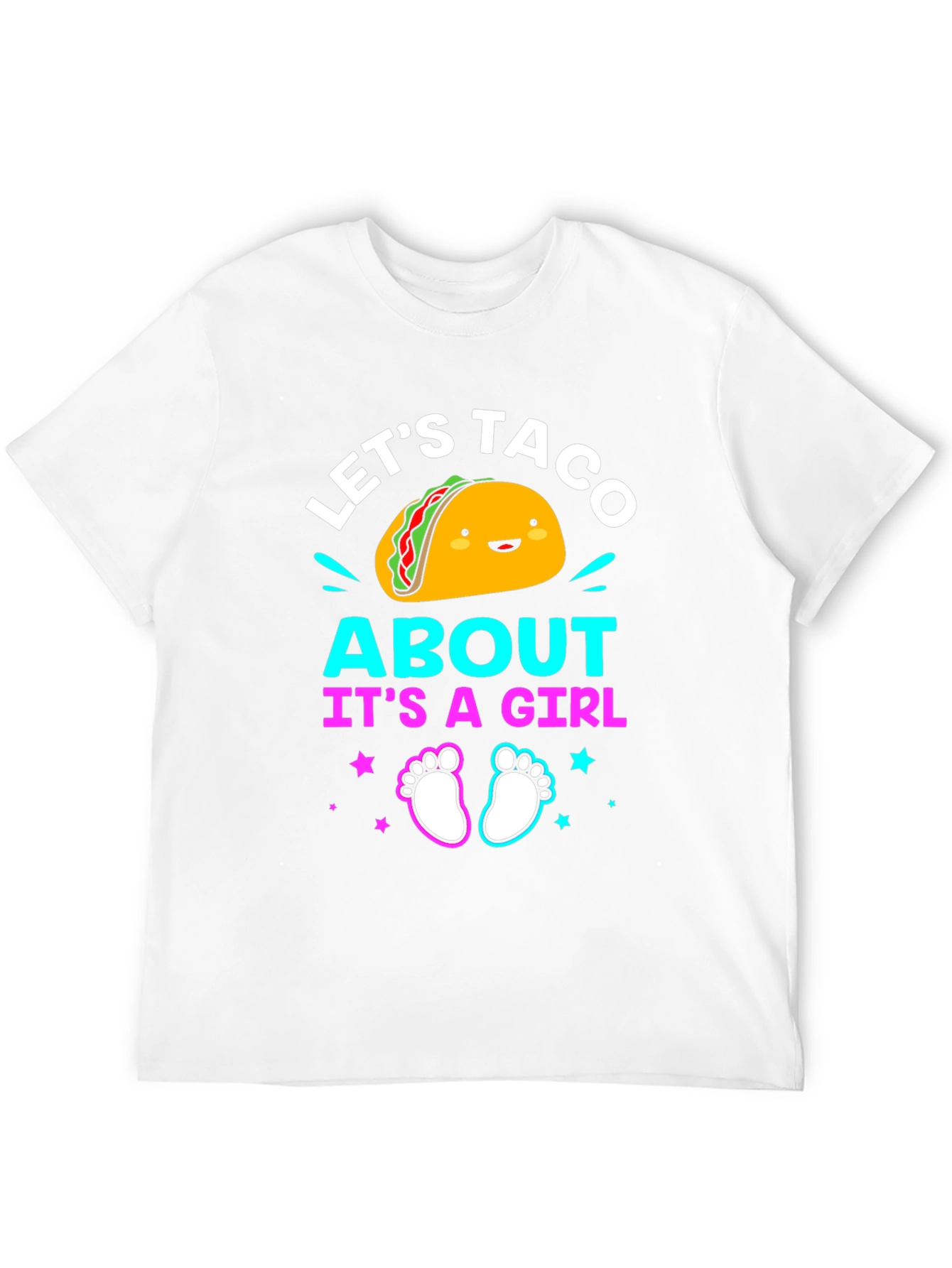 Lets Taco Bout a Girl Pregnancy Reveal T-Shirt