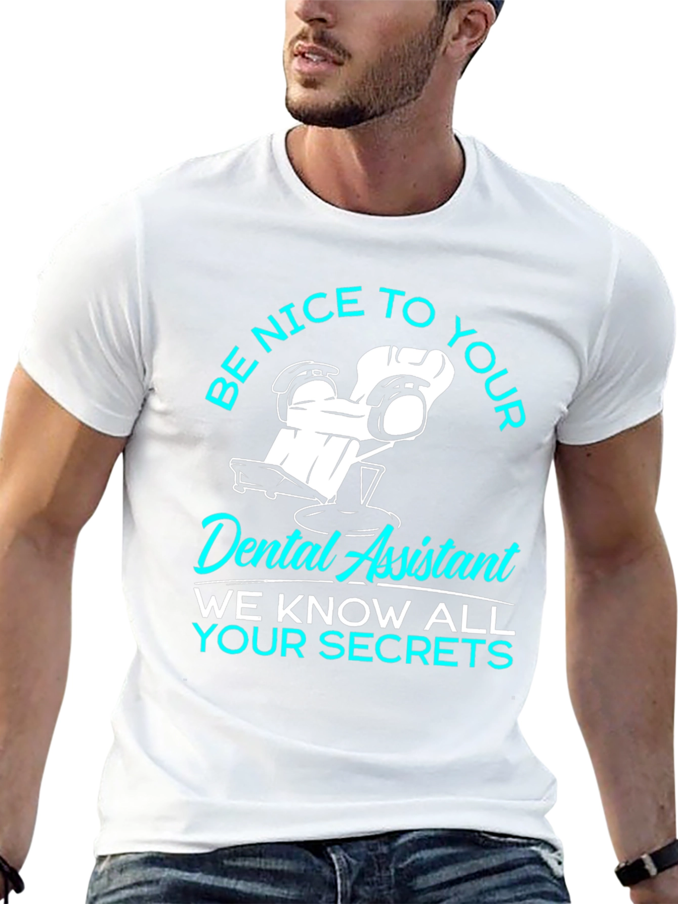 Be Nice Dental Assistant T-Shirt