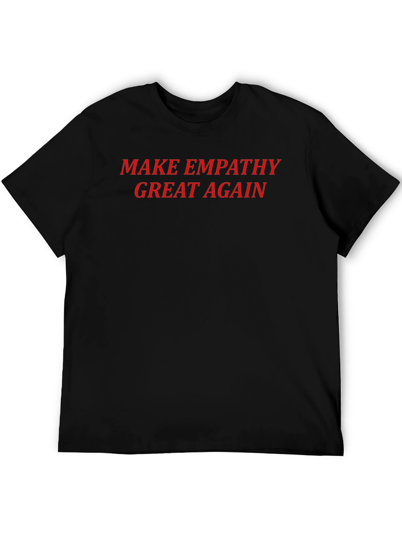 Empathy Slogan Tee - Black T-Shirt