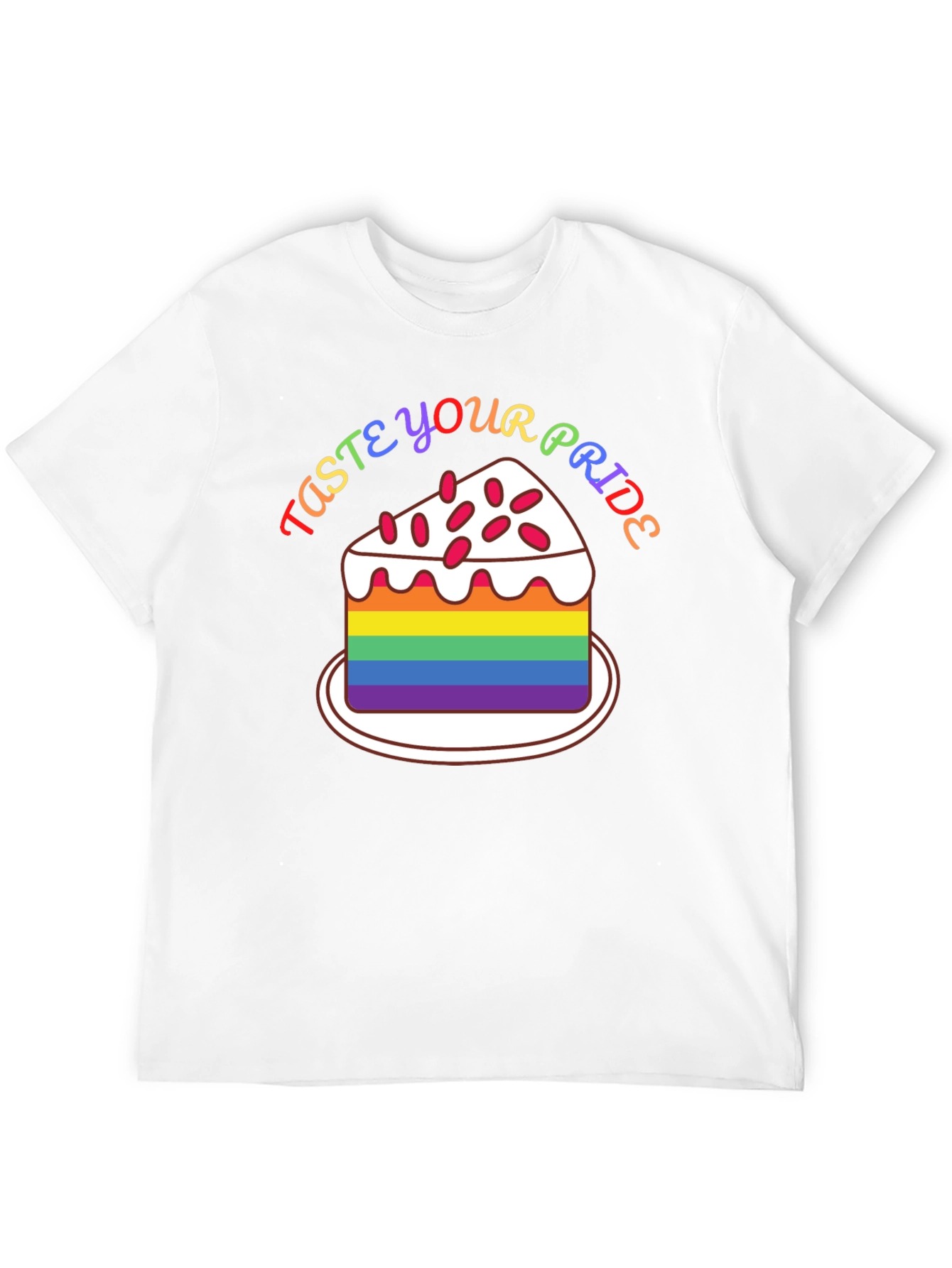Taste Your Pride Rainbow Cake T-Shirt