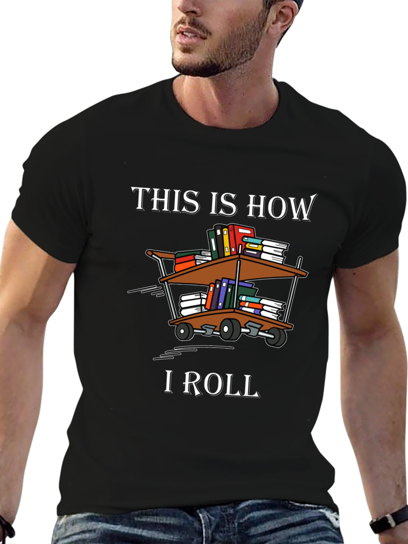 This is How I Roll Books T-Shirt
