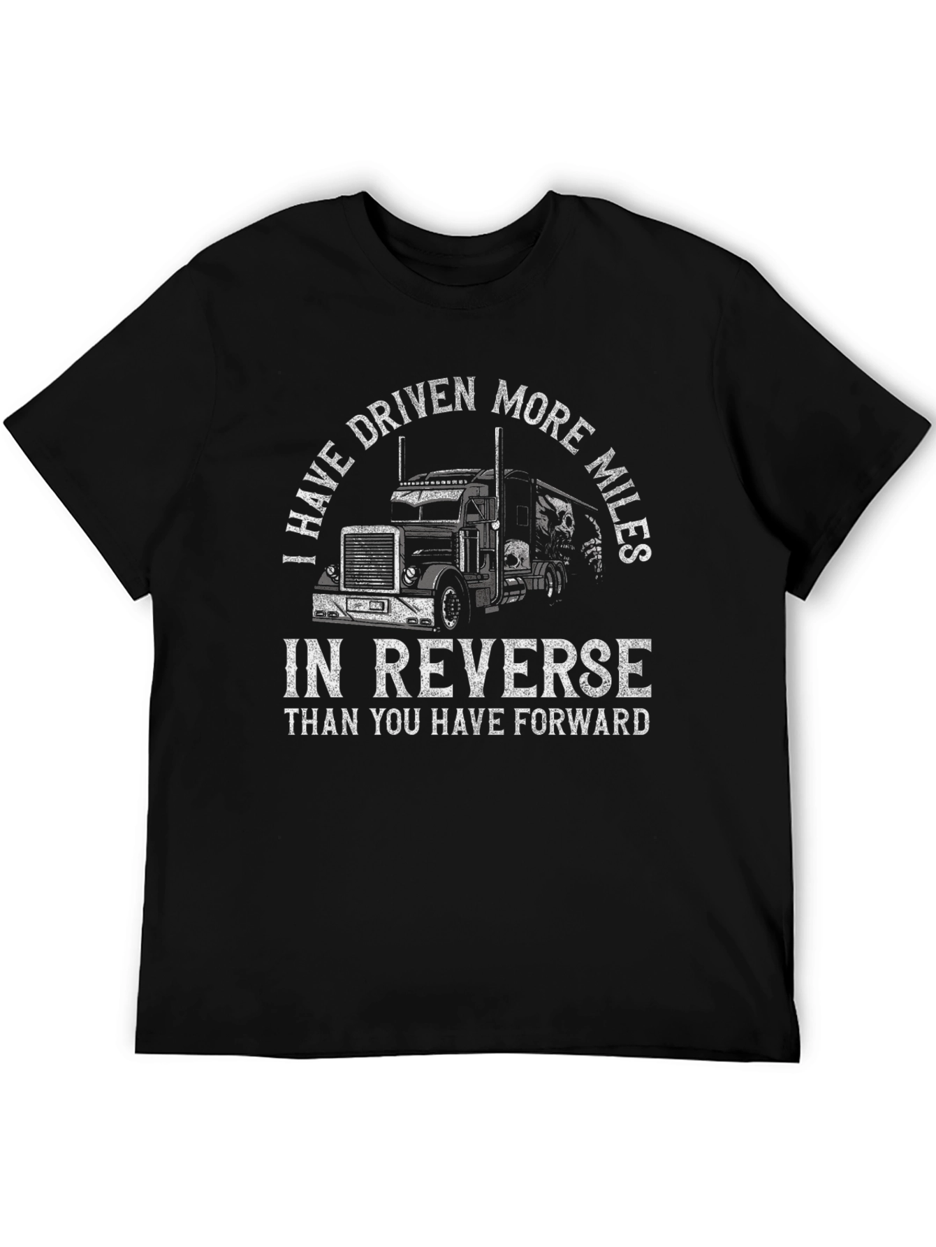 Trucker Humor Tee: Reverse Miles