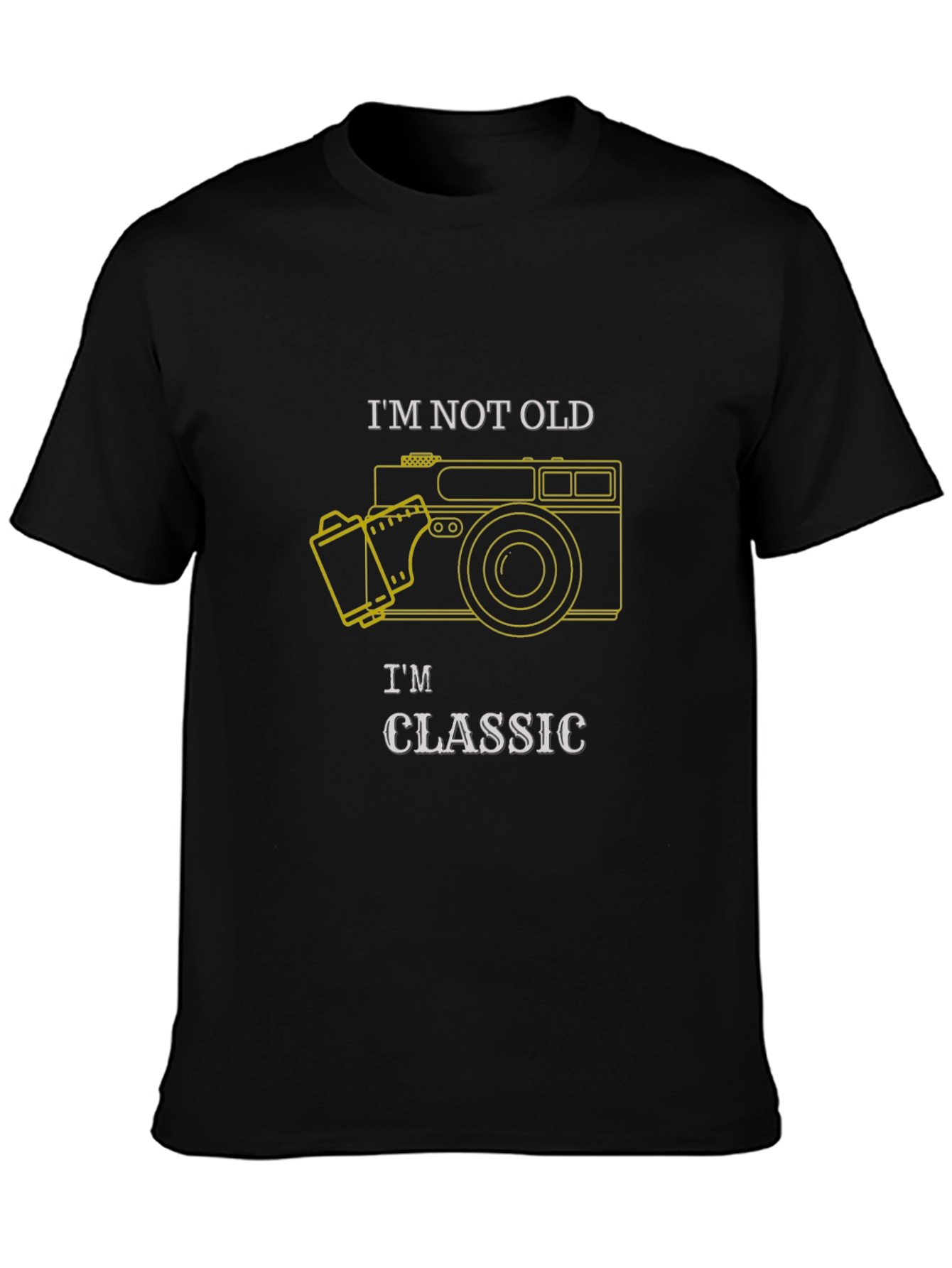 Classic Camera T-Shirt - Im Not Old Im Classic