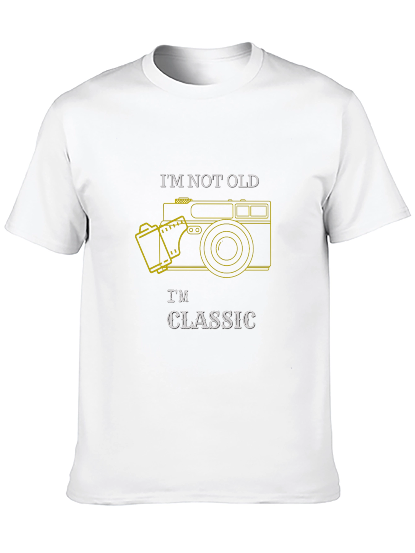 Classic Camera T-Shirt - Im Not Old Im Classic