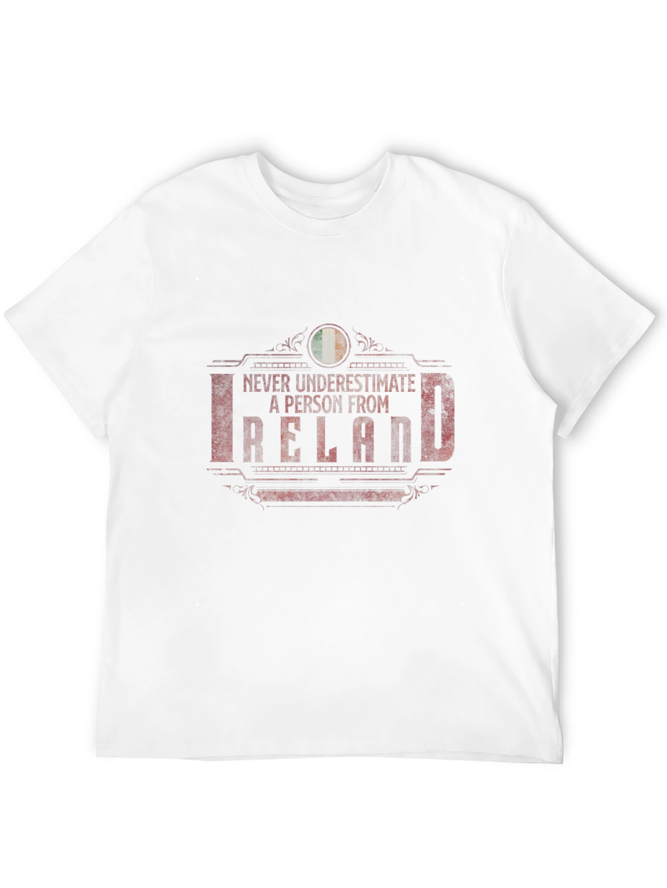 Ireland Pride Graphic Tee - Never Underestimate