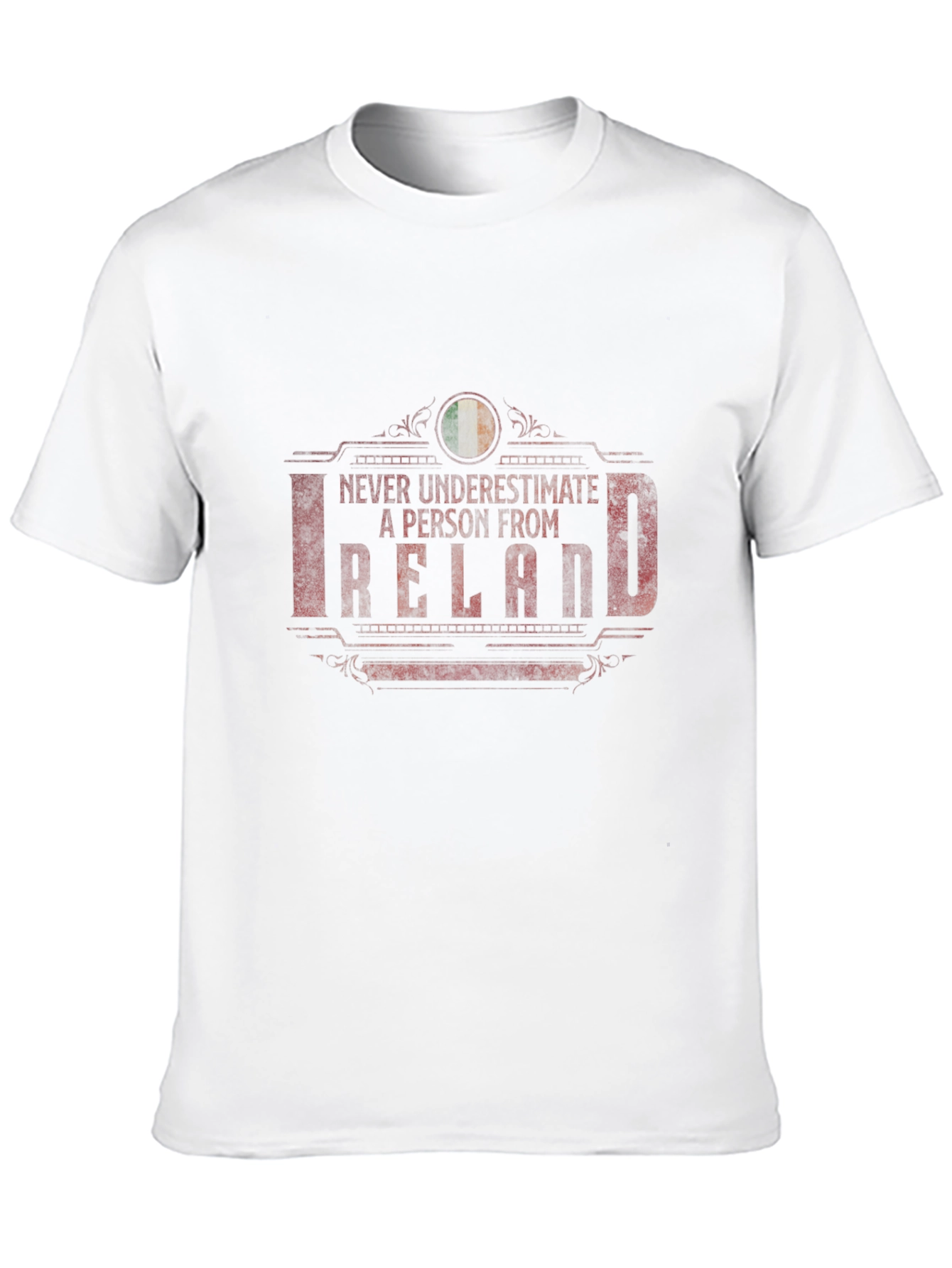 Ireland Pride Graphic Tee - Never Underestimate