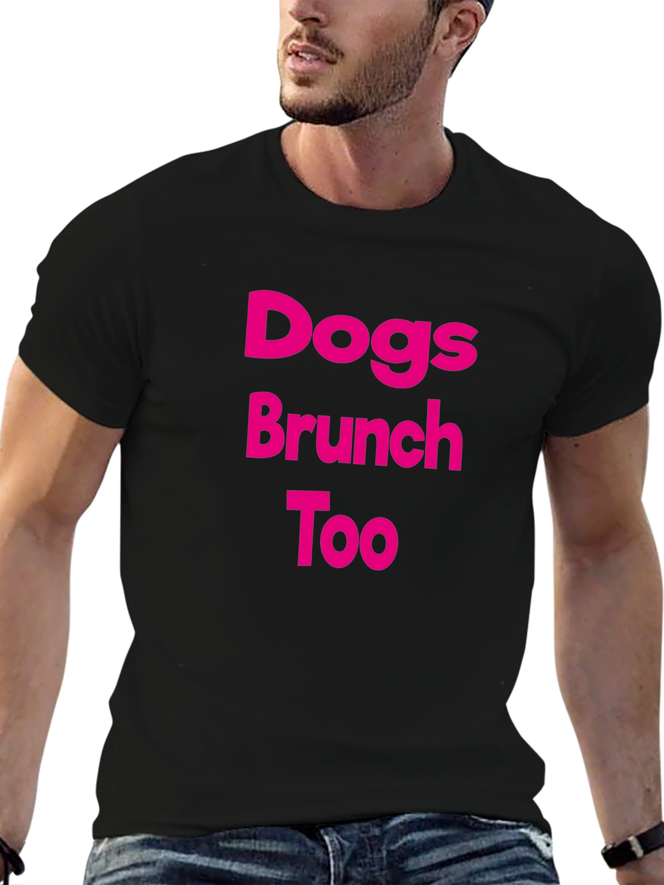 Dogs Brunch Too T-Shirt Casual Wear