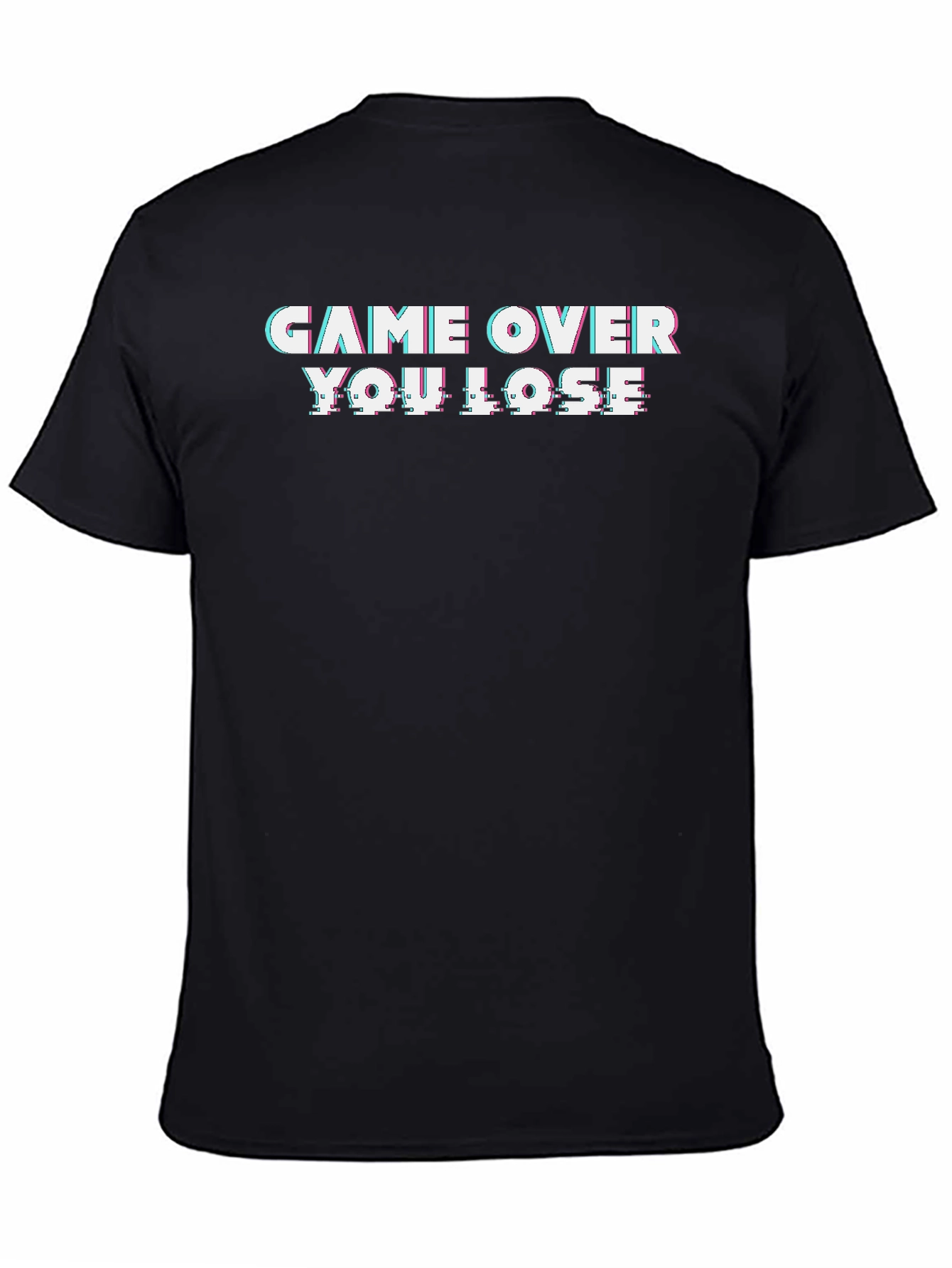 Game Over You Lose T-Shirt Gamer Style