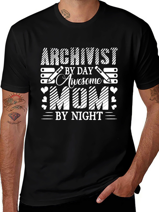 Archivist By Day Awesome Mom By Night Black T-Shirt
