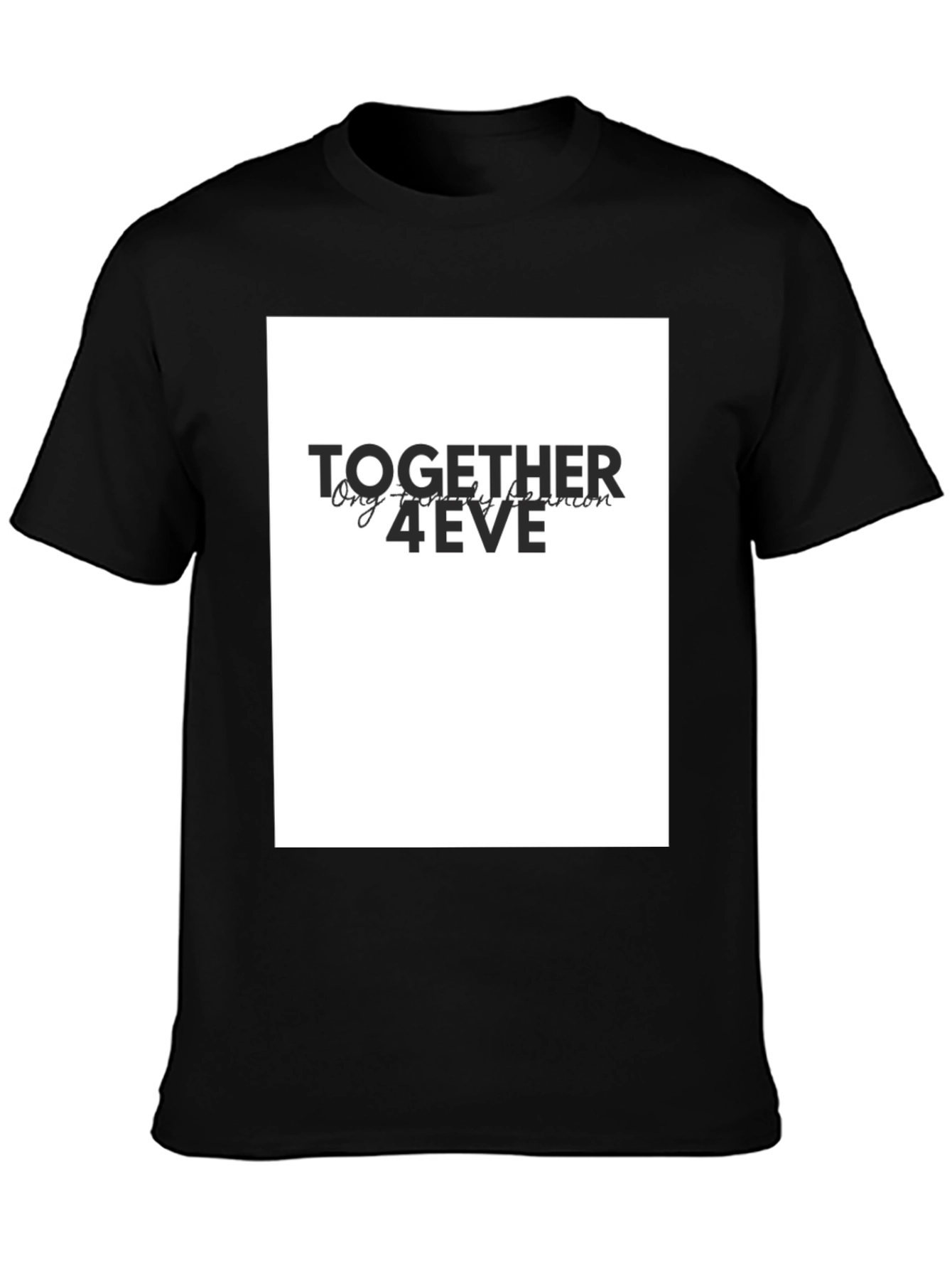Together 4eve T-Shirt