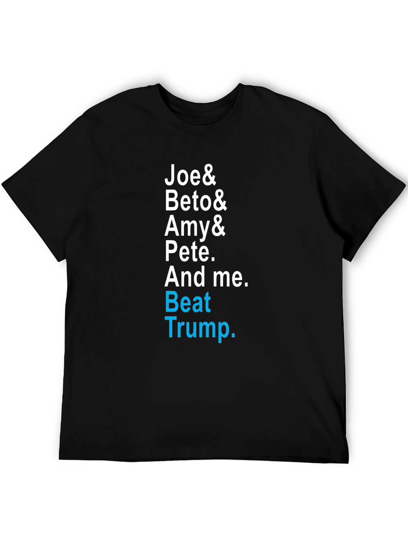 Joe Beto Amy Pete & Me T-Shirt