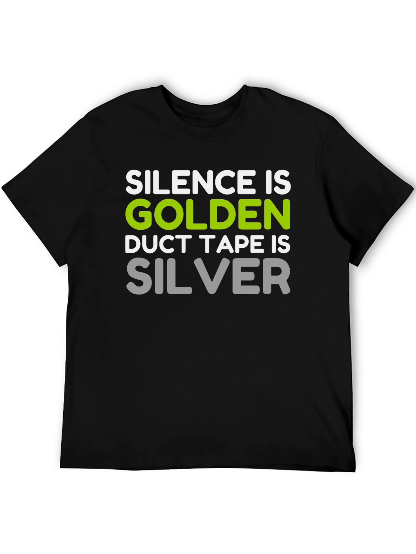 Silence is Golden T-Shirt Funny Duct Tape Tee