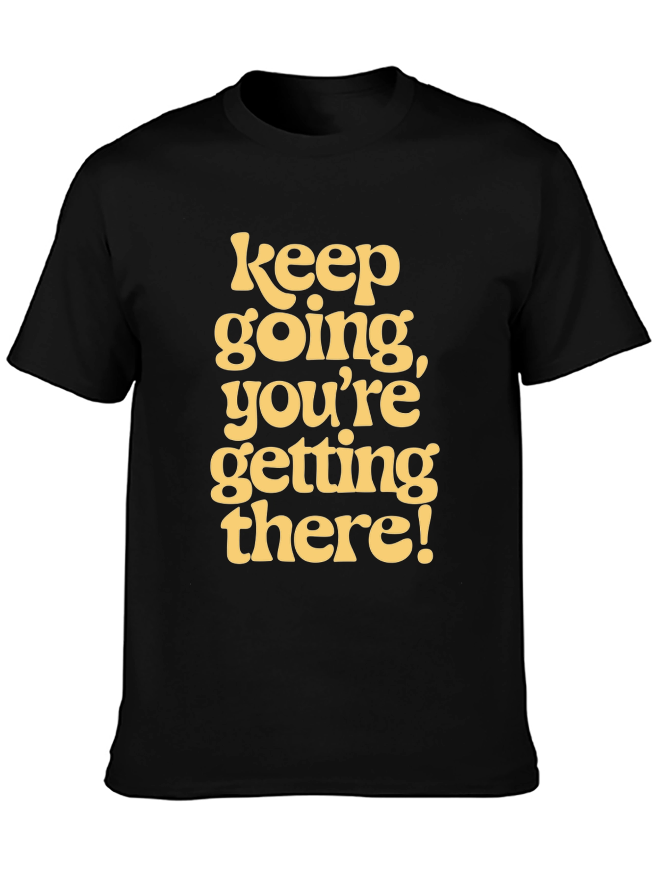 Motivational Graphic Tee - Keep Going T-Shirt