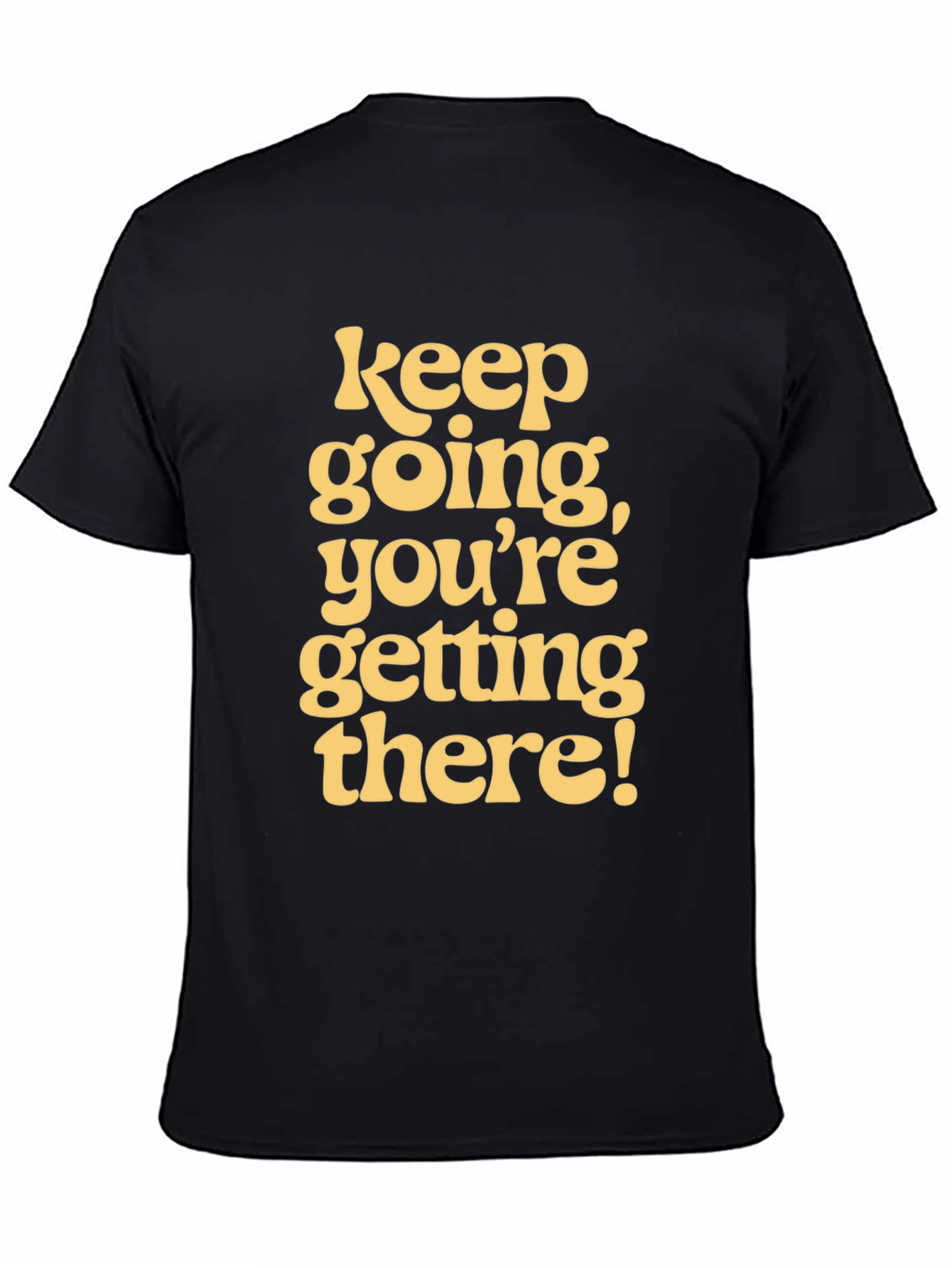 Motivational Graphic Tee - Keep Going T-Shirt